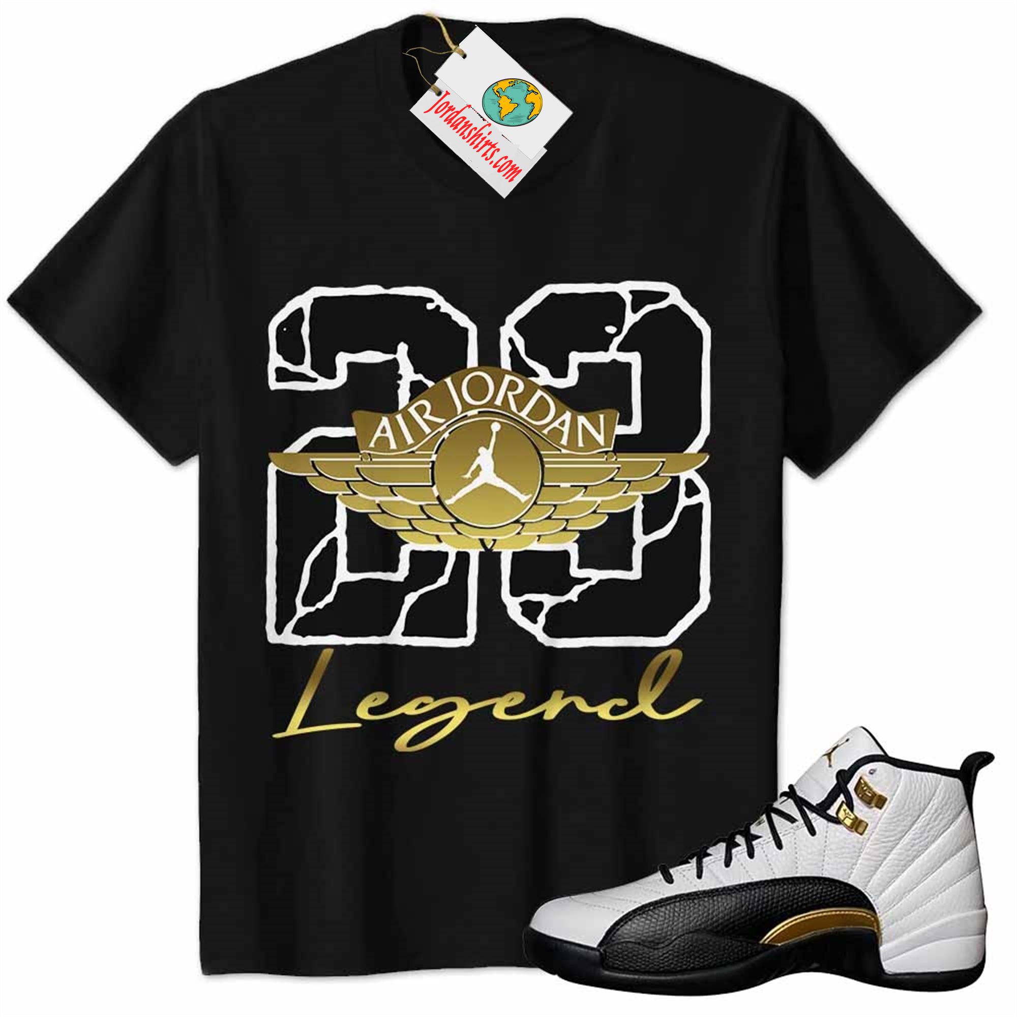 Jordan 12 Shirt, 23 Jordan Number Legend Black Air Jordan 12 Royalty 12s Size Up To 5xl