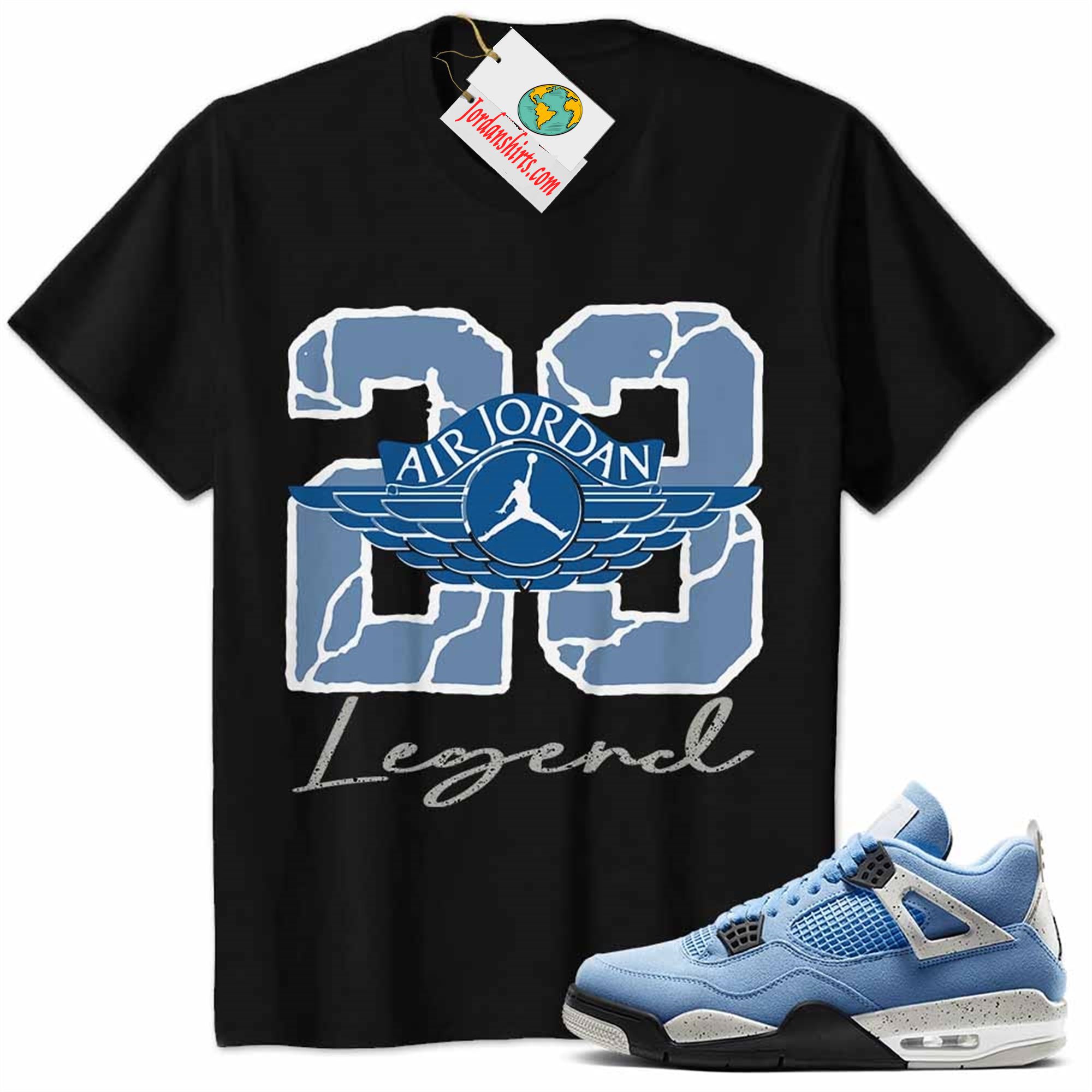 Jordan 4 Shirt, 23 Jordan Number Legend Black Air Jordan 4 University Blue 4s Full Size Up To 5xl