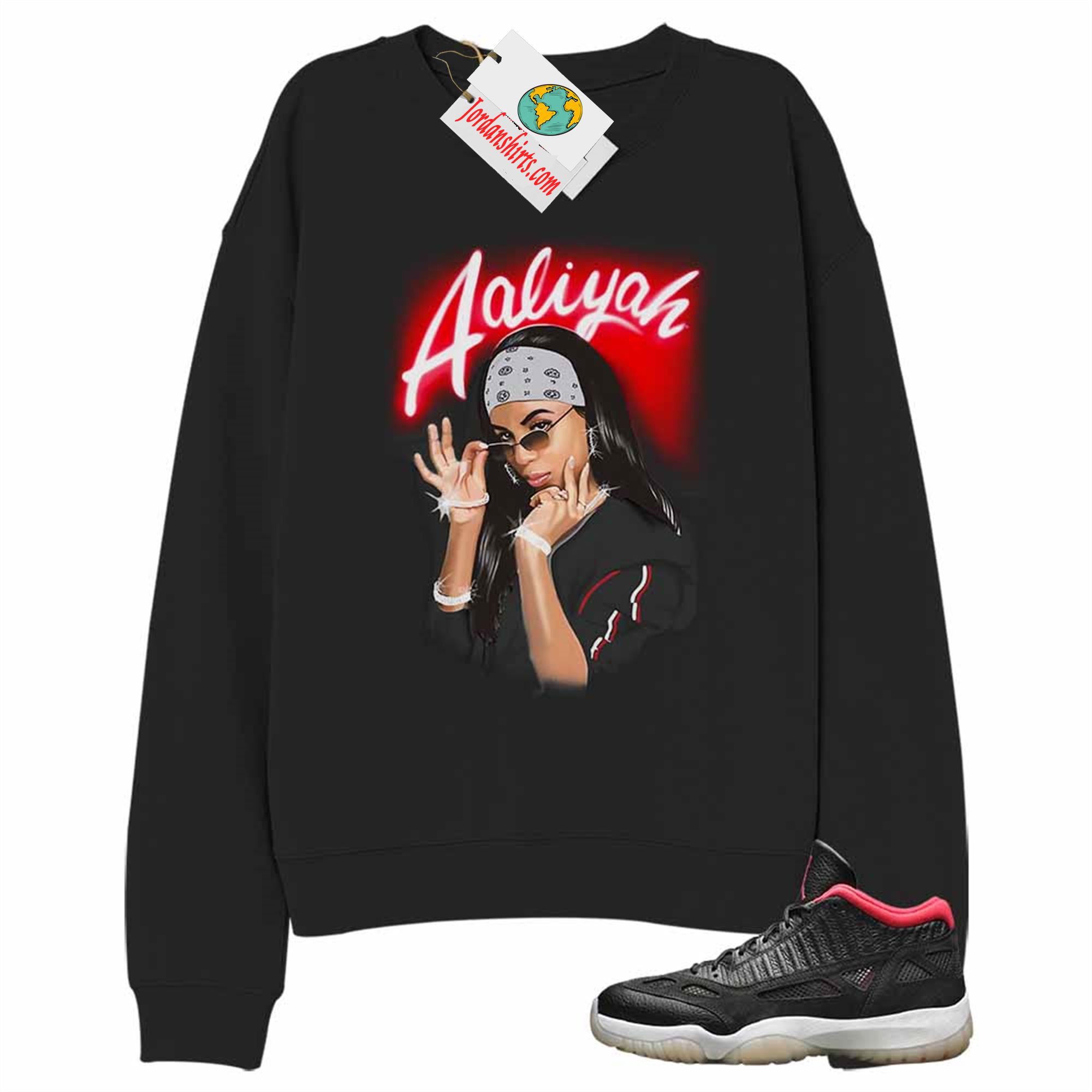 Jordan 11 Sweatshirt, Aaliyah Airbrush Black Sweatshirt Air Jordan 11 Bred 11s Full Size Up To 5xl