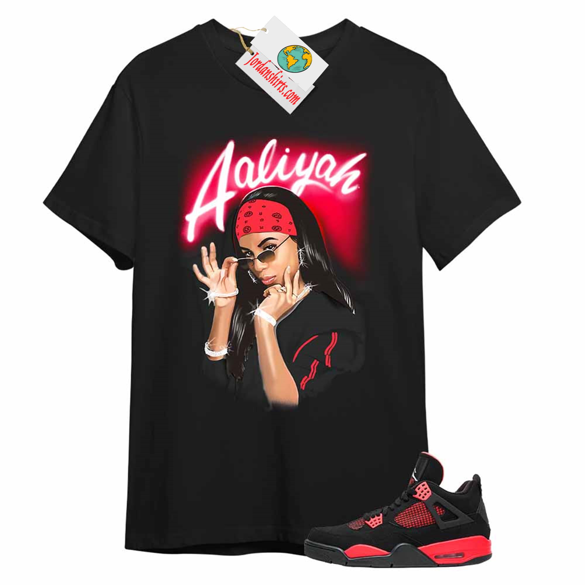 Jordan 4 Shirt, Aaliyah Airbrush Black T-shirt Air Jordan 4 Red Thunder 4s Plus Size Up To 5xl