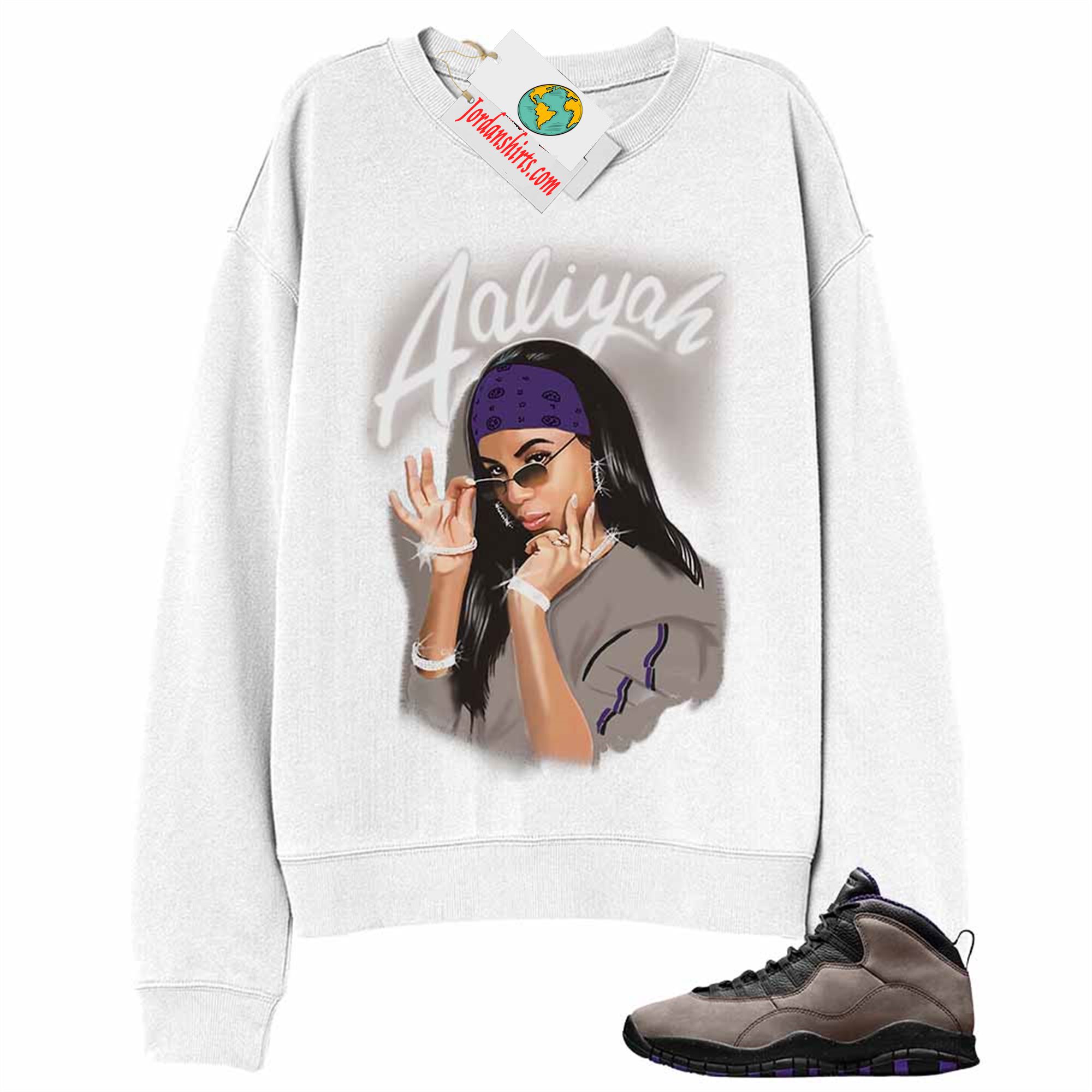 Jordan 10 Sweatshirt, Aaliyah Airbrush White Sweatshirt Air Jordan 10 Dark Mocha 10s Size Up To 5xl