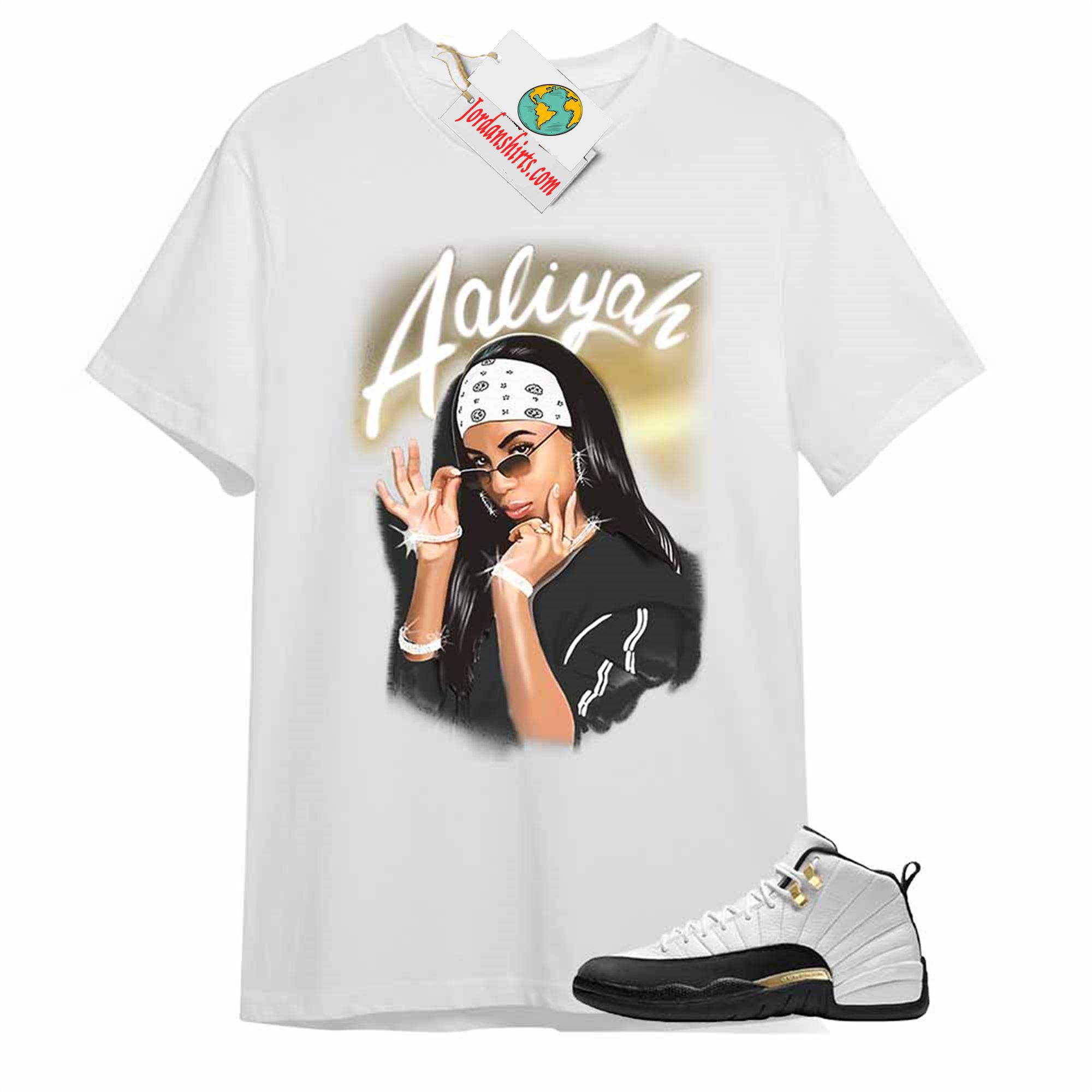 Jordan 12 Shirt, Aaliyah Airbrush White T-shirt Air Jordan 12 Royalty 12s Plus Size Up To 5xl