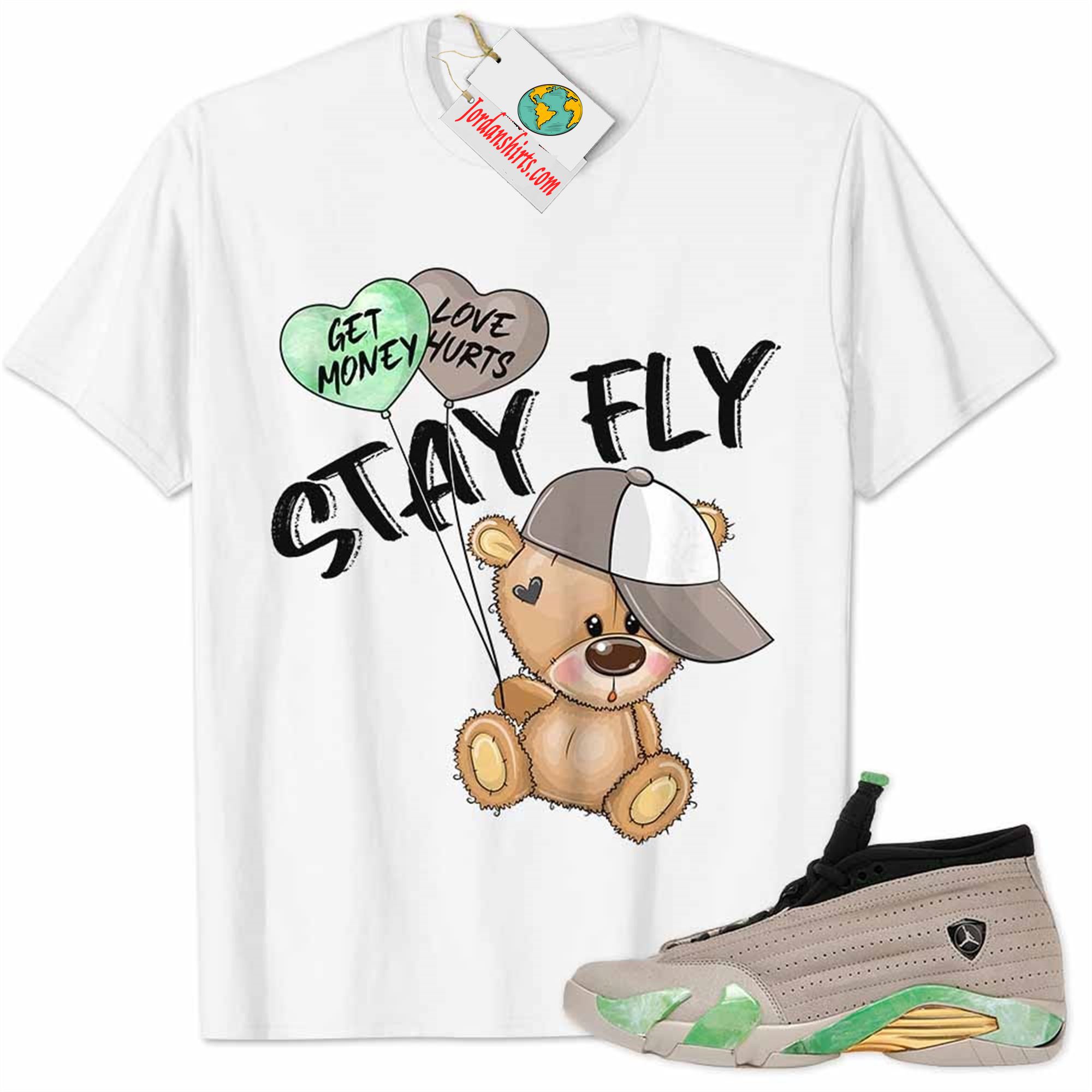 Jordan 14 Shirt, Aleali May Fortune 14s Shirt Cute Teddy Bear Stay Fly Get Money White Plus Size Up To 5xl