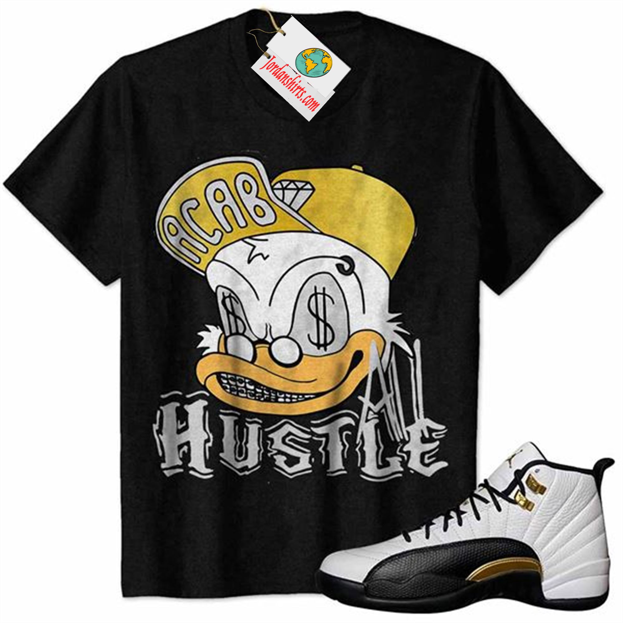 Jordan 12 Shirt, All Hustle Duck Black Air Jordan 12 Royalty 12s Size Up To 5xl