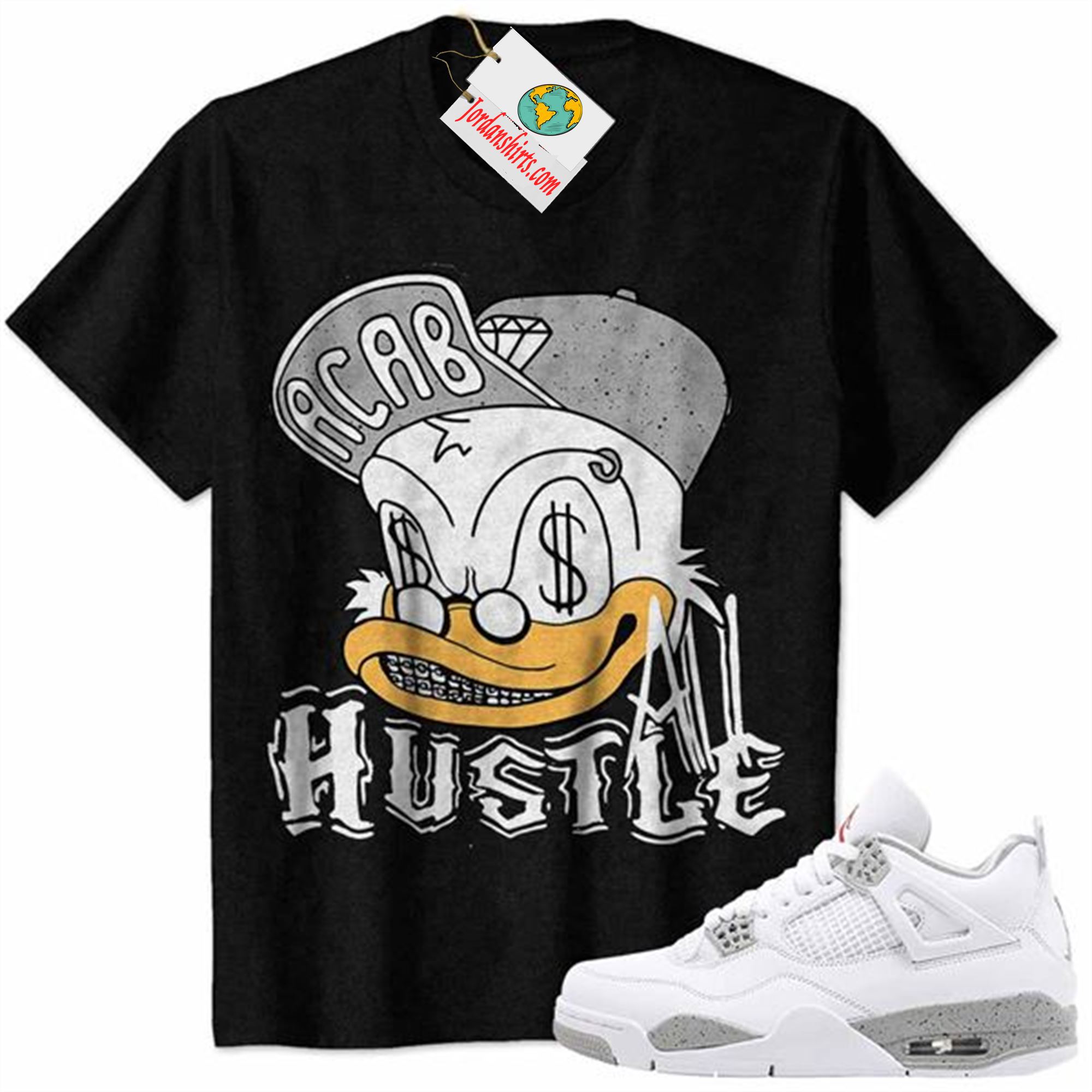 Jordan 4 Shirt, All Hustle Duck Black Air Jordan 4 White Oreo 4s Size Up To 5xl