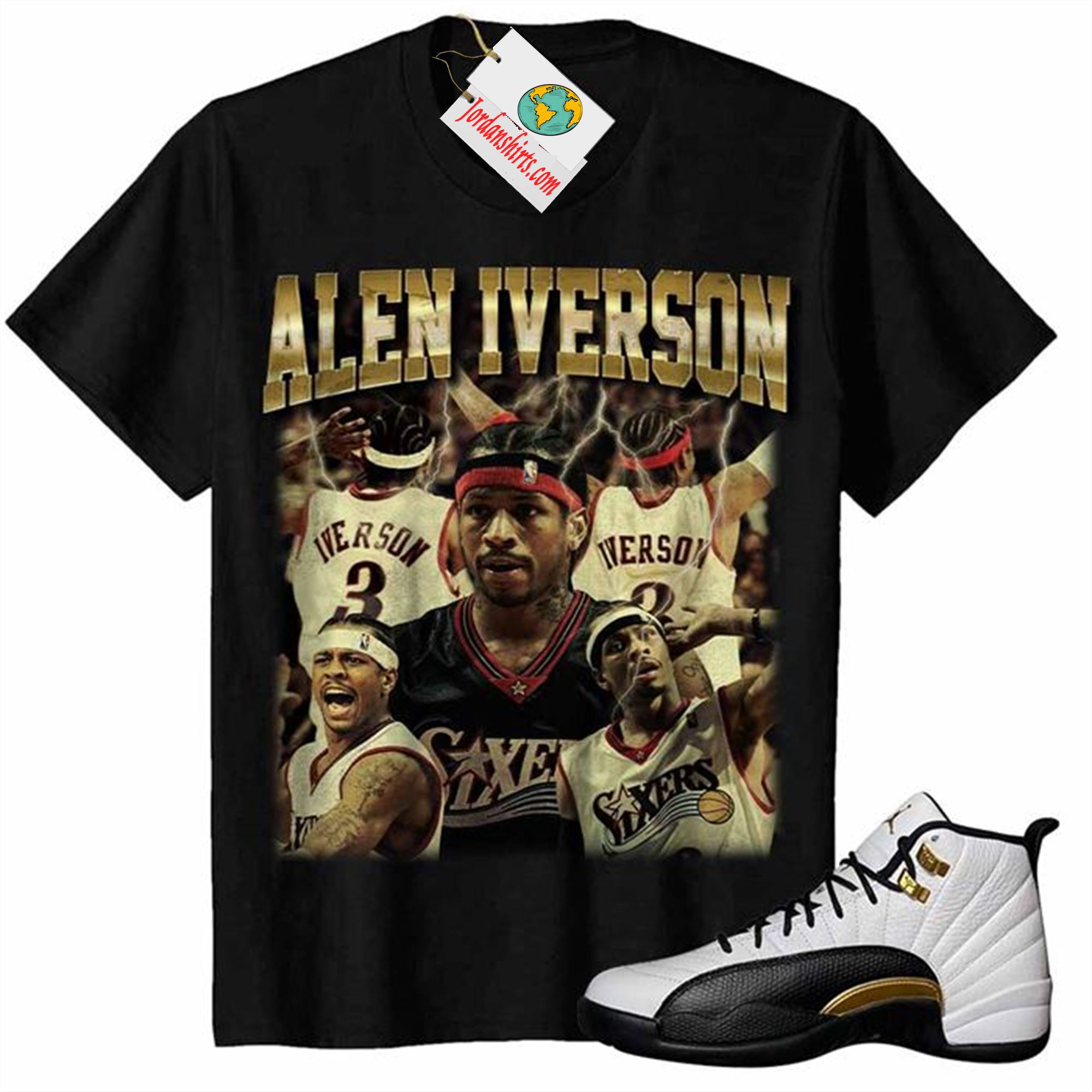 Jordan 12 Shirt, Allen Iverson The Answer Philadelphia 76ers Vintage Black Air Jordan 12 Royalty 12s Size Up To 5xl