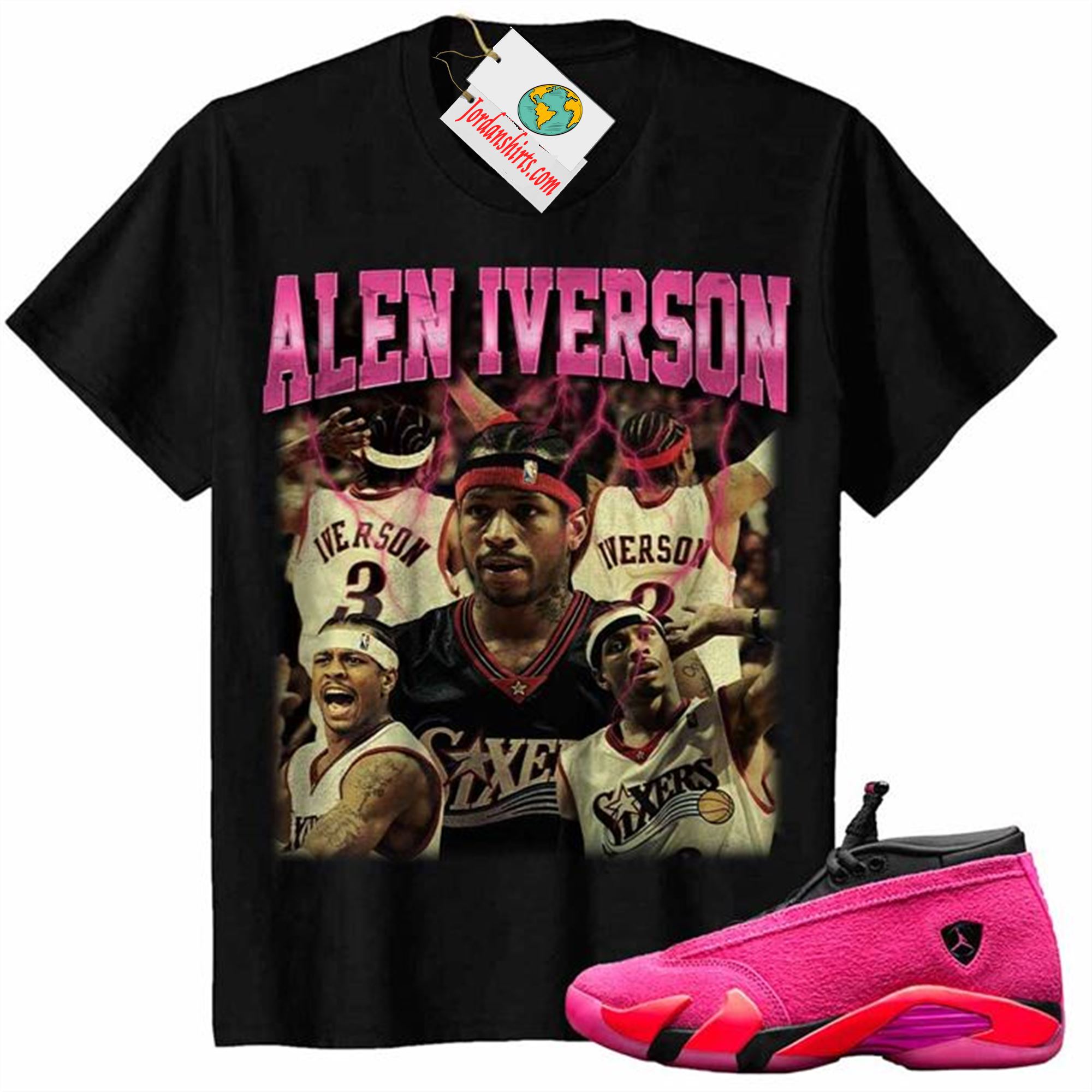 Jordan 14 Shirt, Allen Iverson The Answer Philadelphia 76ers Vintage Black Air Jordan 14 Wmns Shocking Pink 14s Plus Size Up To 5xl