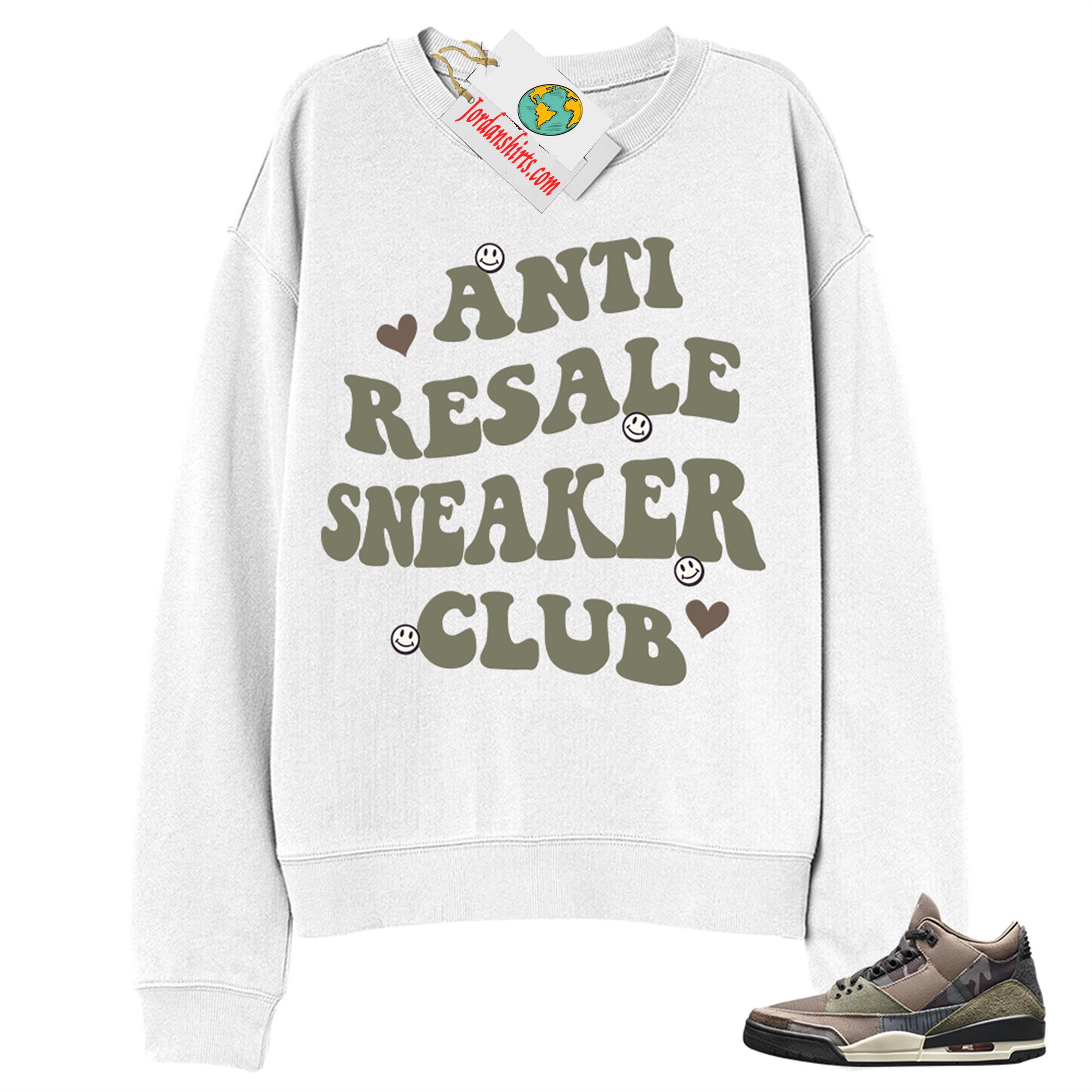 Jordan 3 Sweatshirt, Anti Resale Sneaker Club White Sweatshirt Air Jordan 3 Camo 3s Size Up To 5xl