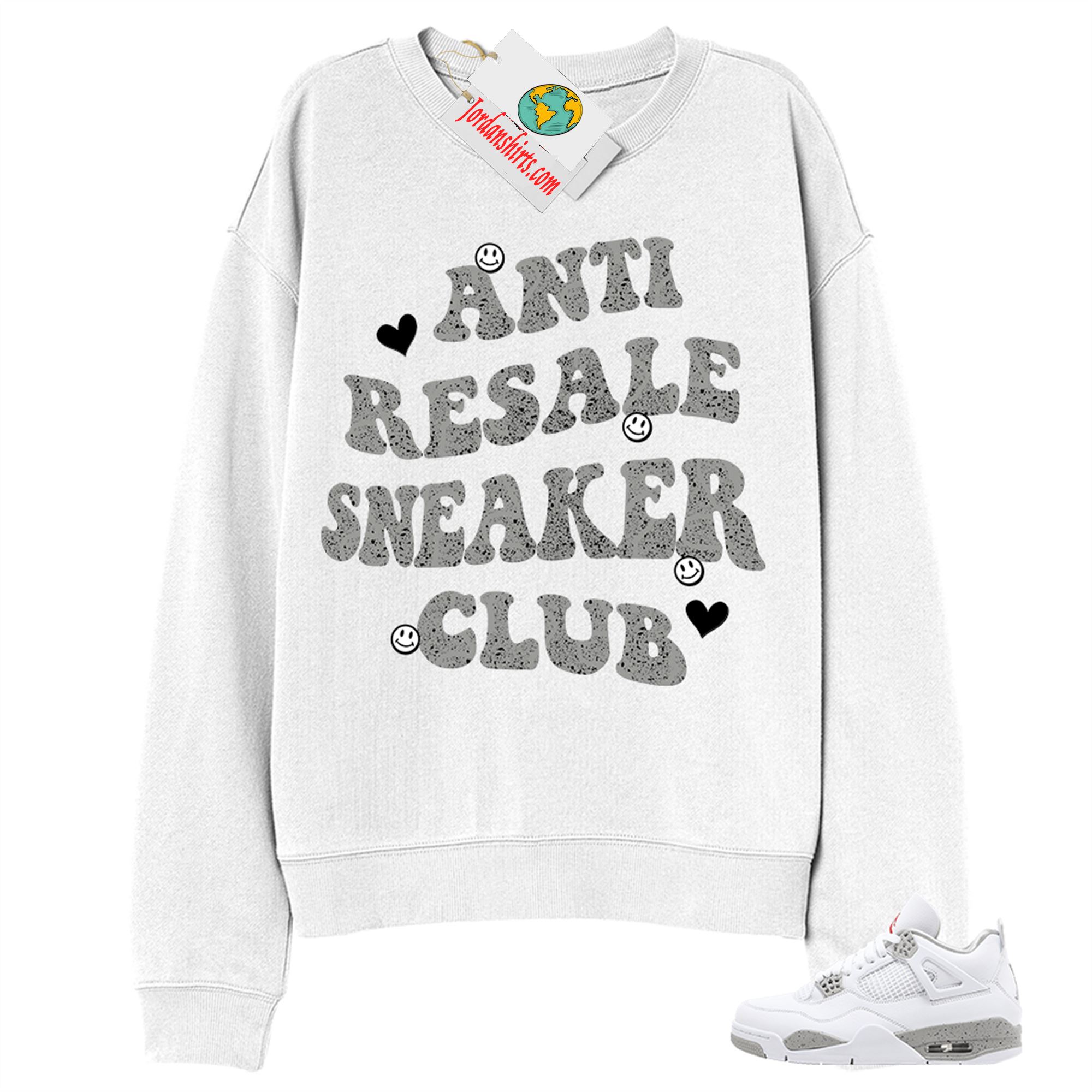 Jordan 4 Sweatshirt, Anti Resale Sneaker Club White Sweatshirt Air Jordan 4 White Oreo 4s Size Up To 5xl