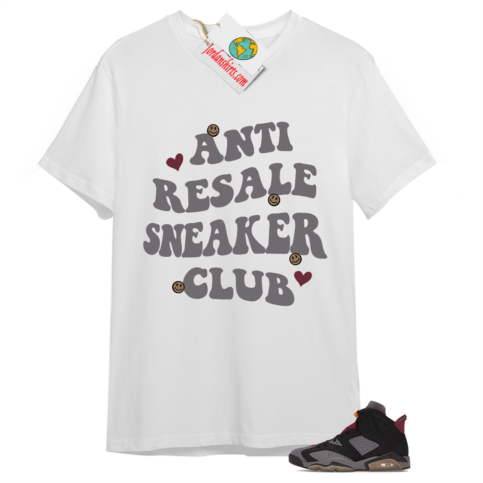 Jordan 6 Shirt, Anti Resale Sneaker Club White T-shirt Air Jordan 6 Bordeaux 6s Full Size Up To 5xl