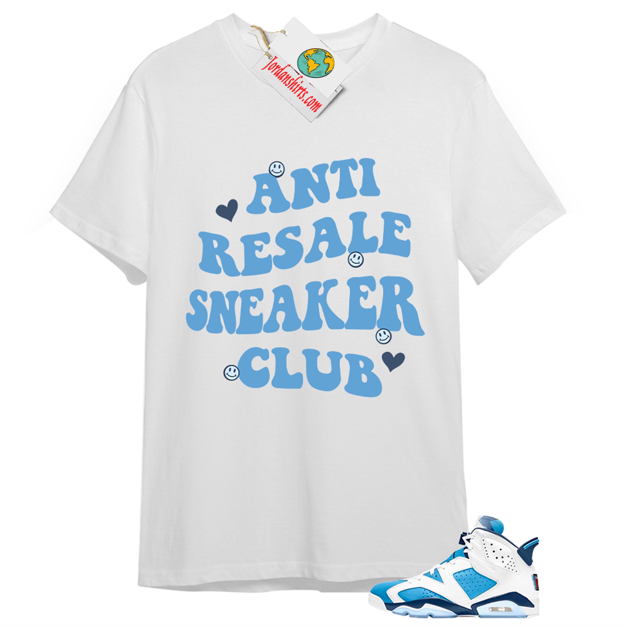 Jordan 6 Shirt, Anti Resale Sneaker Club White T-shirt Air Jordan 6 Unc 6s Plus Size Up To 5xl