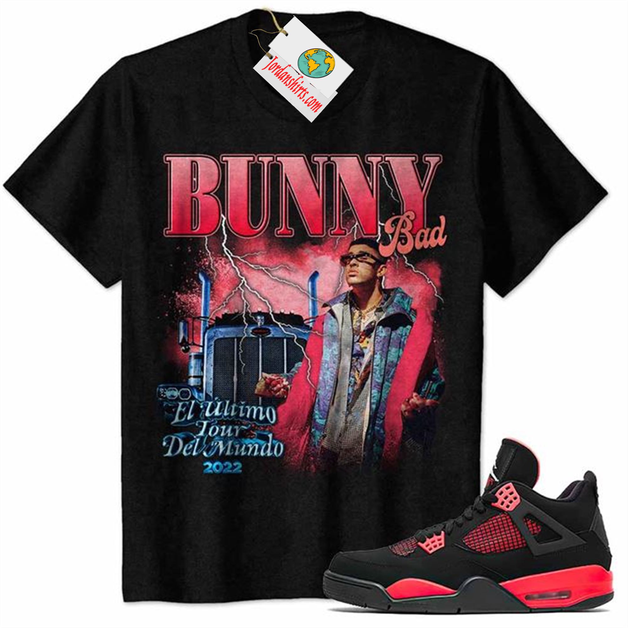 Jordan 4 Shirt, Bad Bunny 2022 Black Air Jordan 4 Red Thunder 4s Plus Size Up To 5xl
