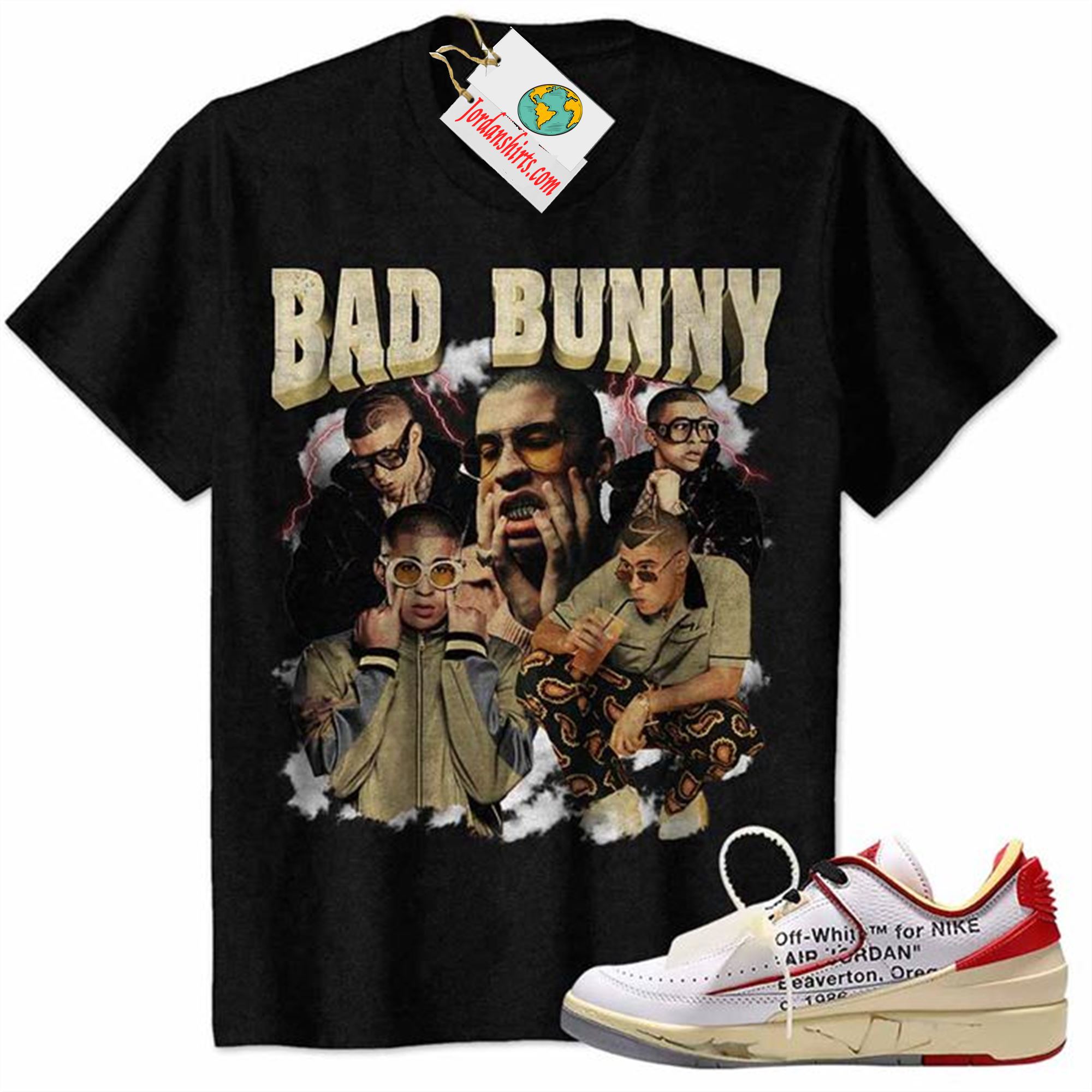 Jordan 2 Shirt, Bad Bunny Rapper Graphic Black Air Jordan 2 Low White Red Off-white 2s Full Size Up To 5xl