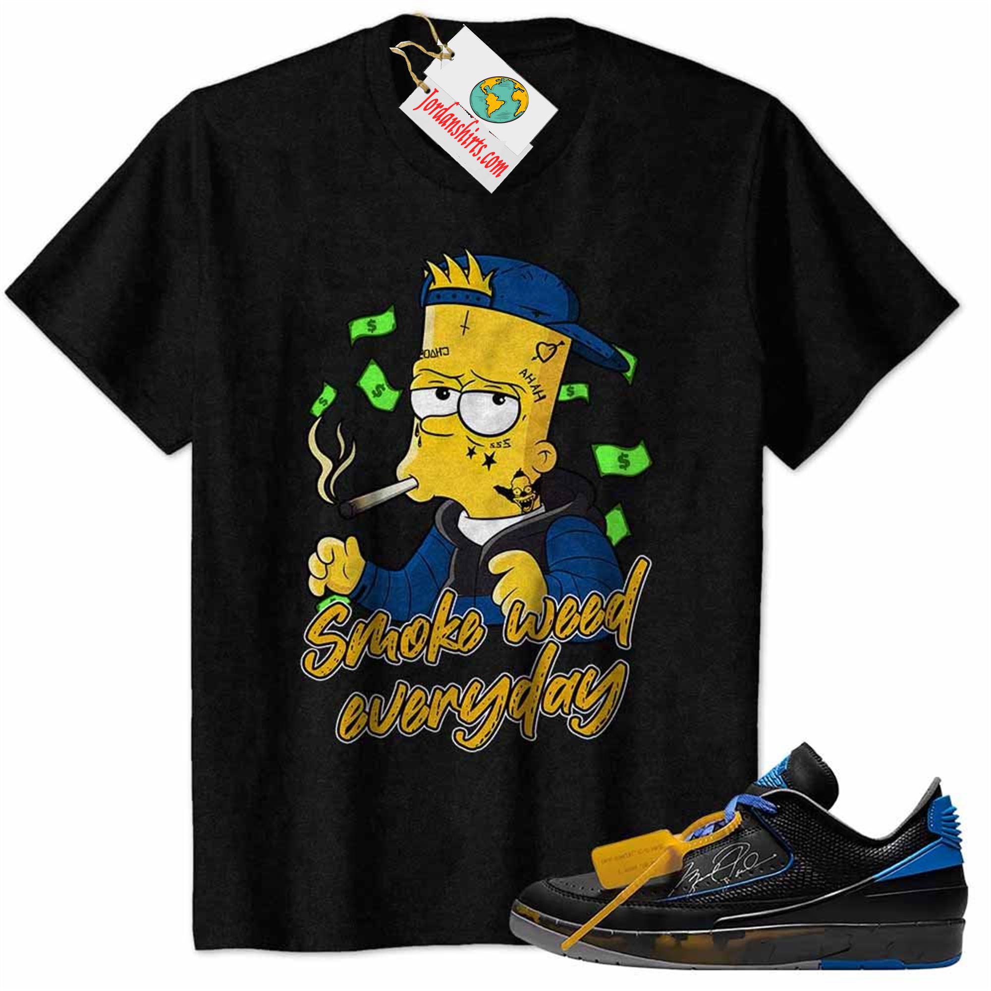Jordan 2 Shirt, Bart Simpson Smoke Weed Everyday Black Air Jordan 2 Low X Off-white Black And Varsity Royal 2s Size Up To 5xl