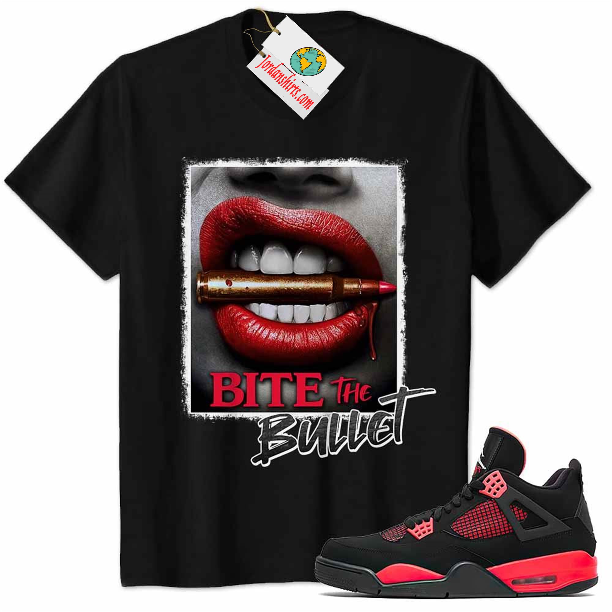 Jordan 4 Shirt, Bite The Bullet Sexy Girl Black Air Jordan 4 Red Thunder 4s Plus Size Up To 5xl