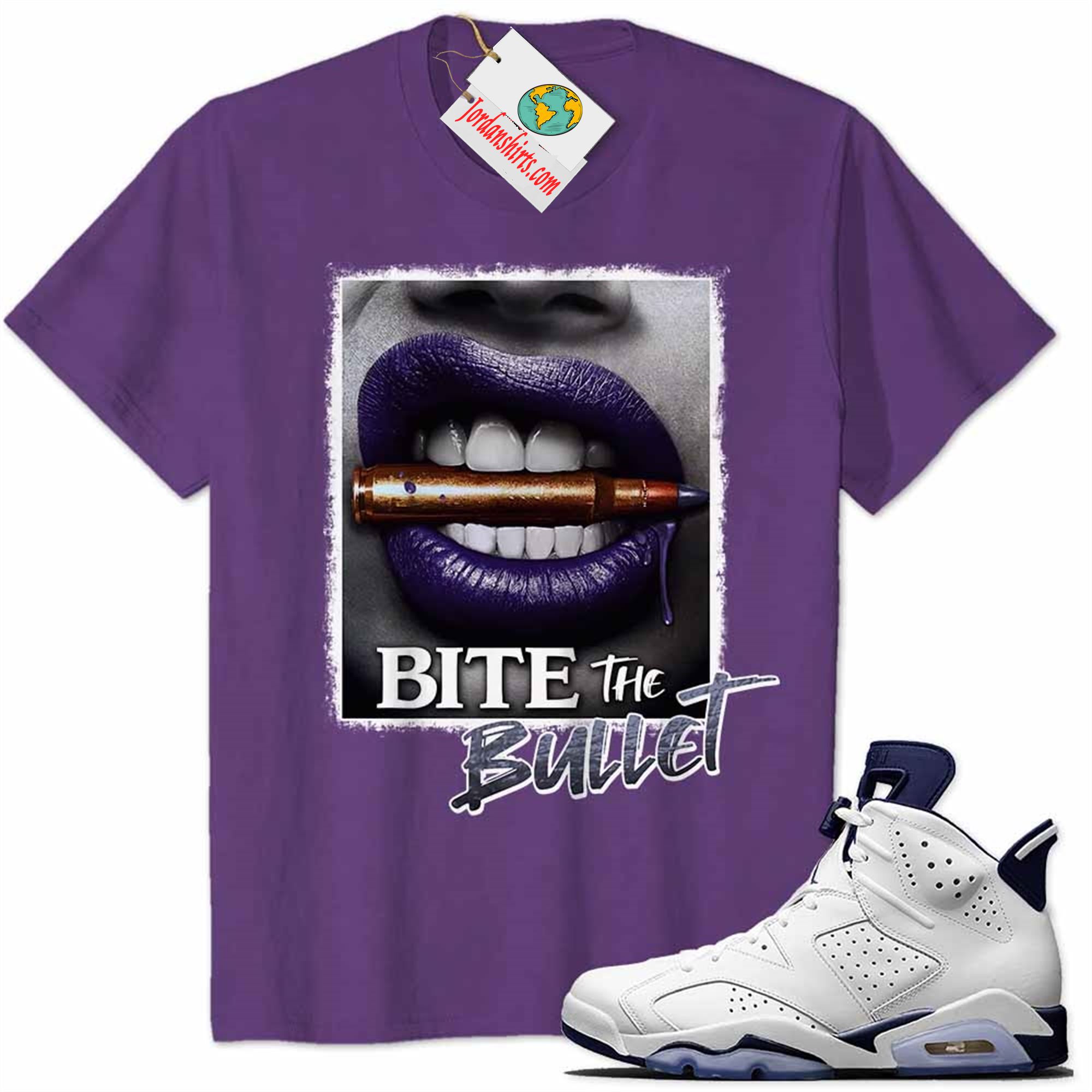 Jordan 6 Shirt, Bite The Bullet Sexy Girl Purple Air Jordan 6 Midnight Navy 6s Plus Size Up To 5xl