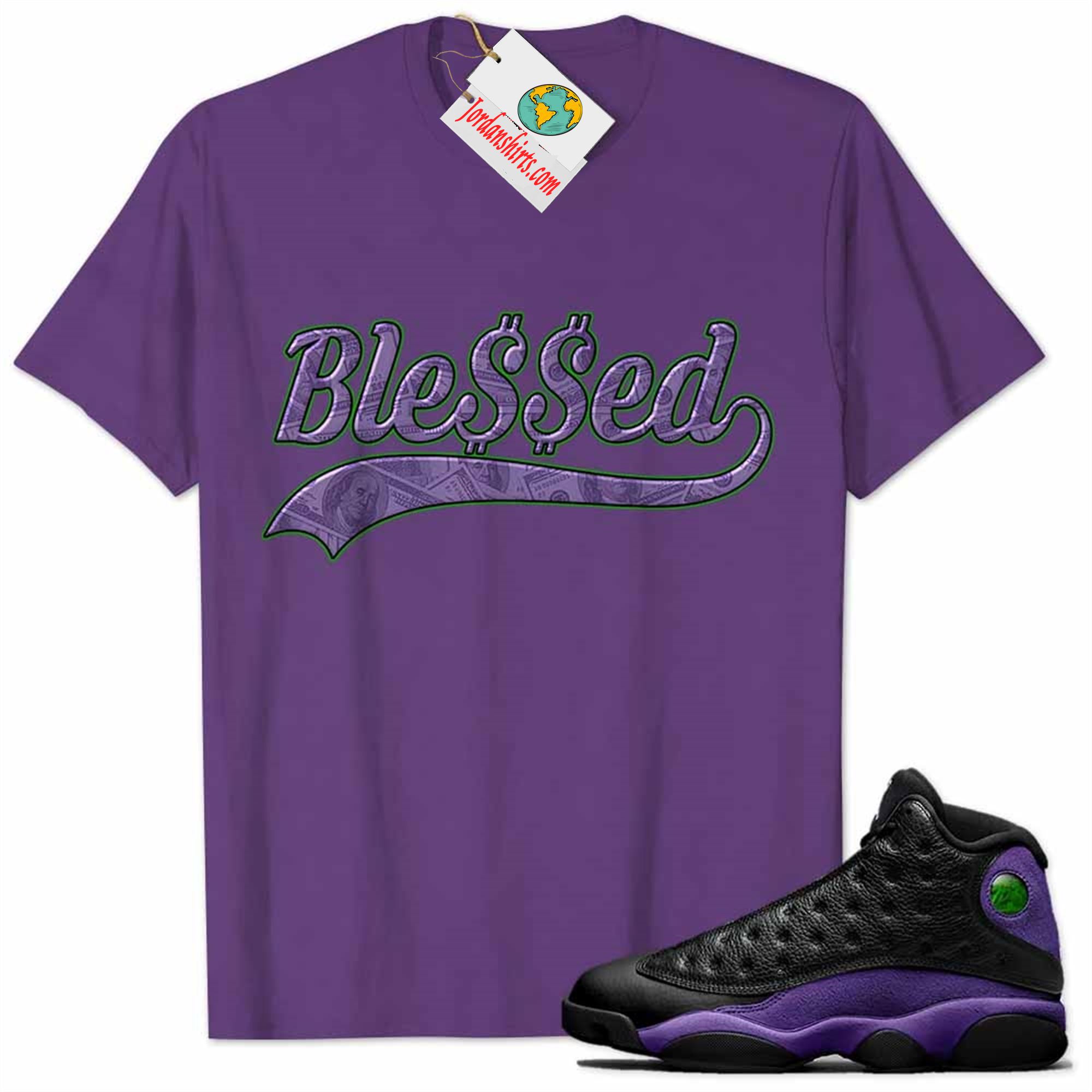 Jordan 13 Shirt, Blessed Usd Benjamin Franklin Purple Air Jordan 13 Court Purple 13s Size Up To 5xl