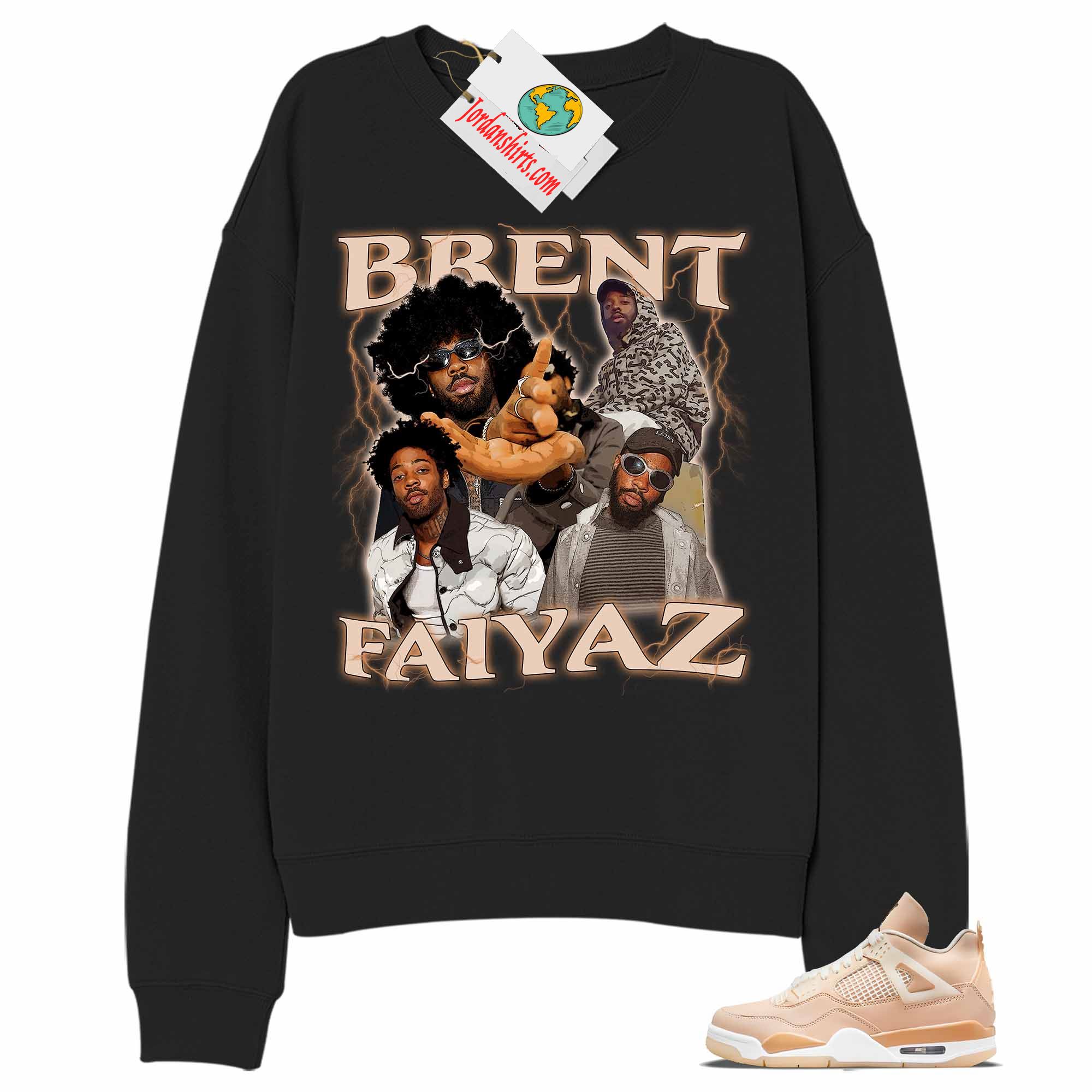 Jordan 4 Sweatshirt, Brent Faiyaz Retro Vintage 90s Hip Hop Raptees Black Sweatshirt Air Jordan 4 Shimmer 4s Full Size Up To 5xl