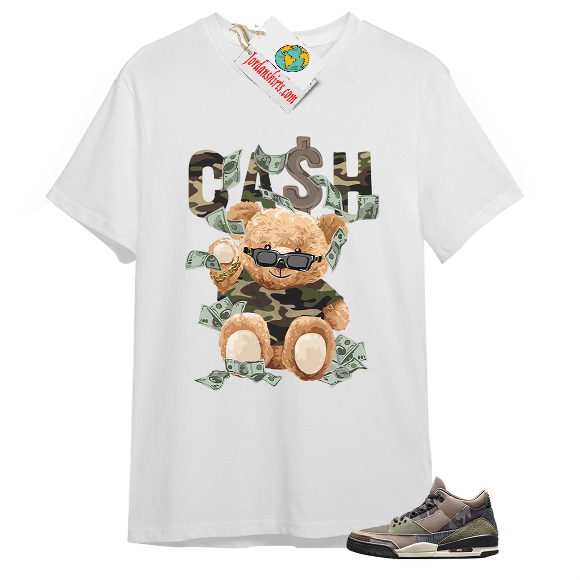 Jordan 3 Shirt, Cash Teddy Bear In Sunglasses White T-shirt Air Jordan 3 Camo 3s Size Up To 5xl