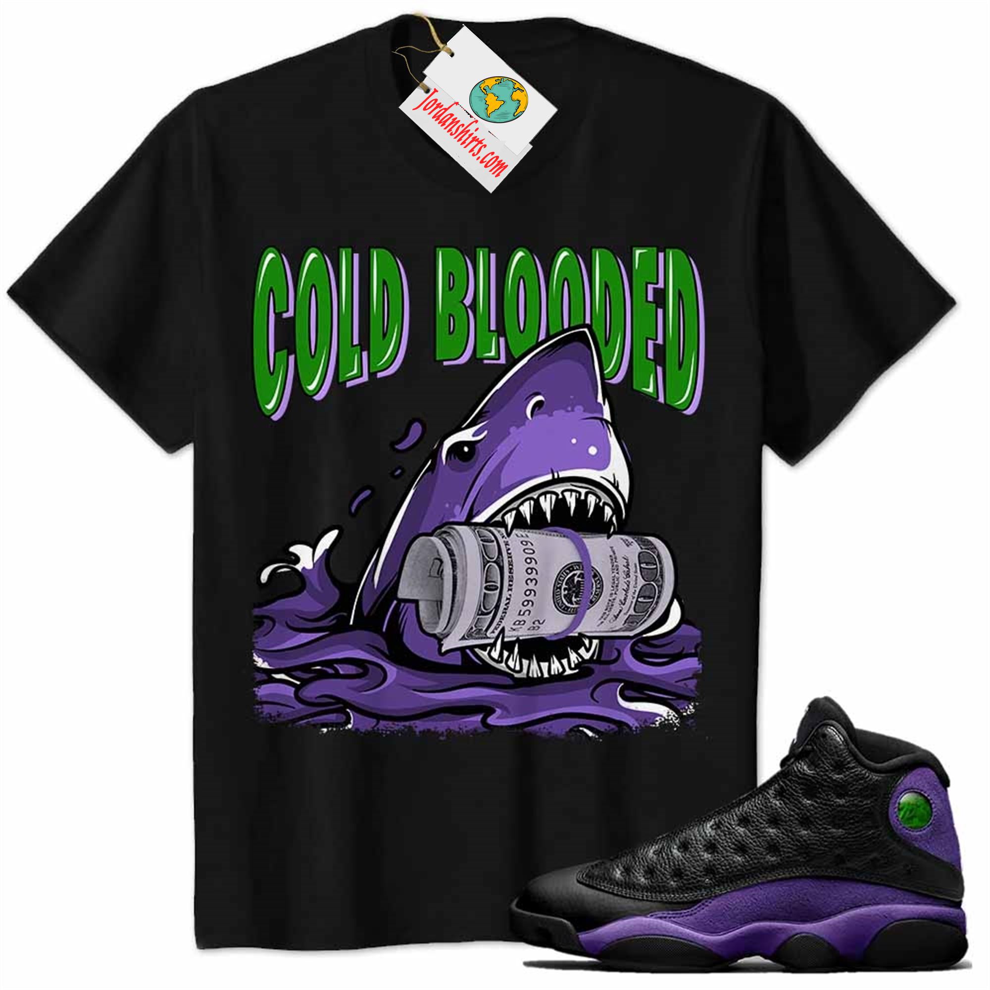 Jordan 13 Shirt, Cold Blooded Shark Black Air Jordan 13 Court Purple 13s Size Up To 5xl