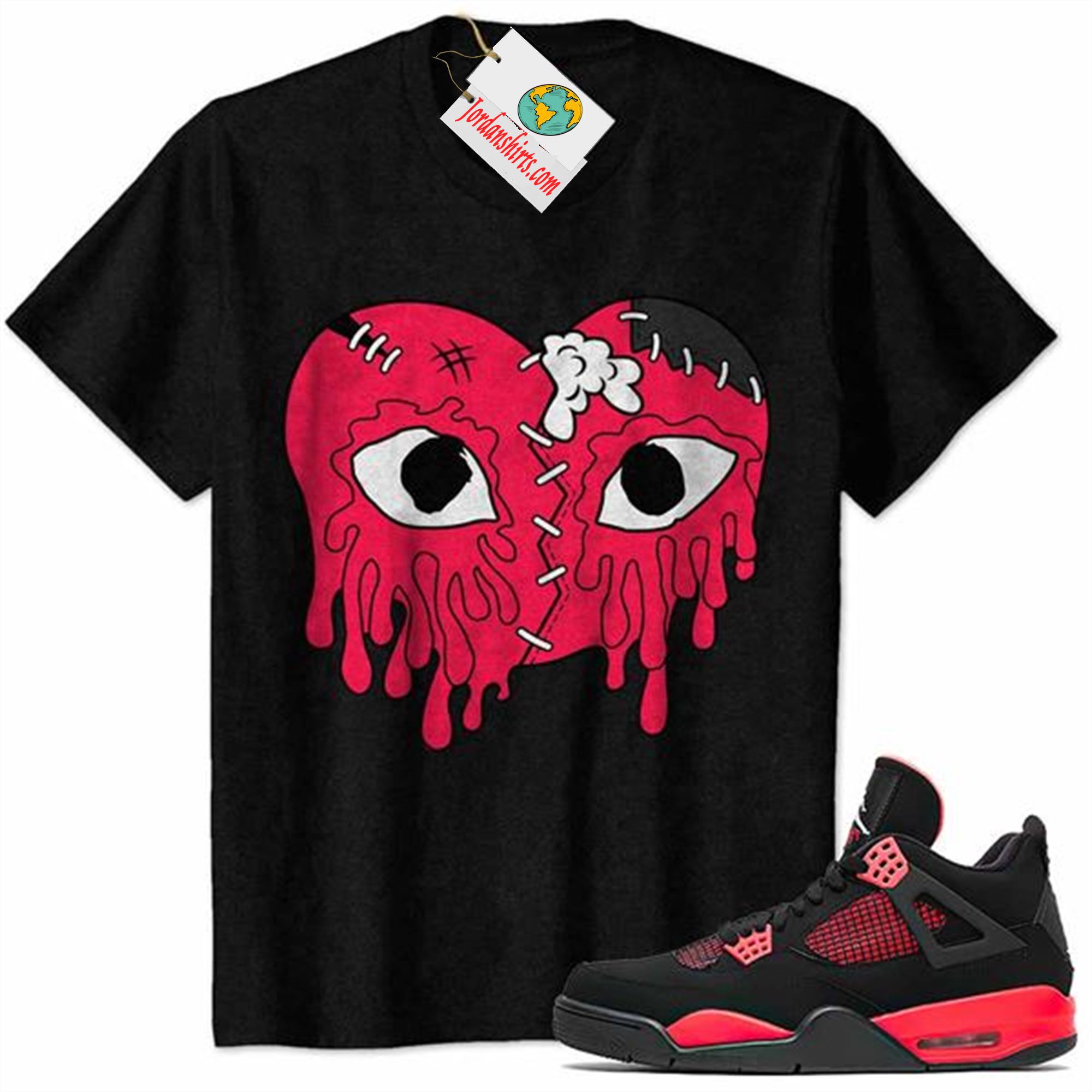 Jordan 4 Shirt, Crying Heart Drip Black Air Jordan 4 Red Thunder 4s Size Up To 5xl