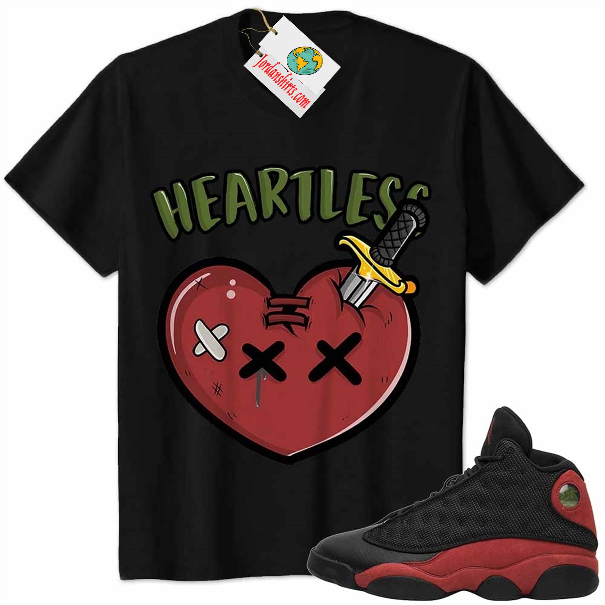 Jordan 13 Shirt, Crying Heart Heartless Black Air Jordan 13 Bred 13s Full Size Up To 5xl