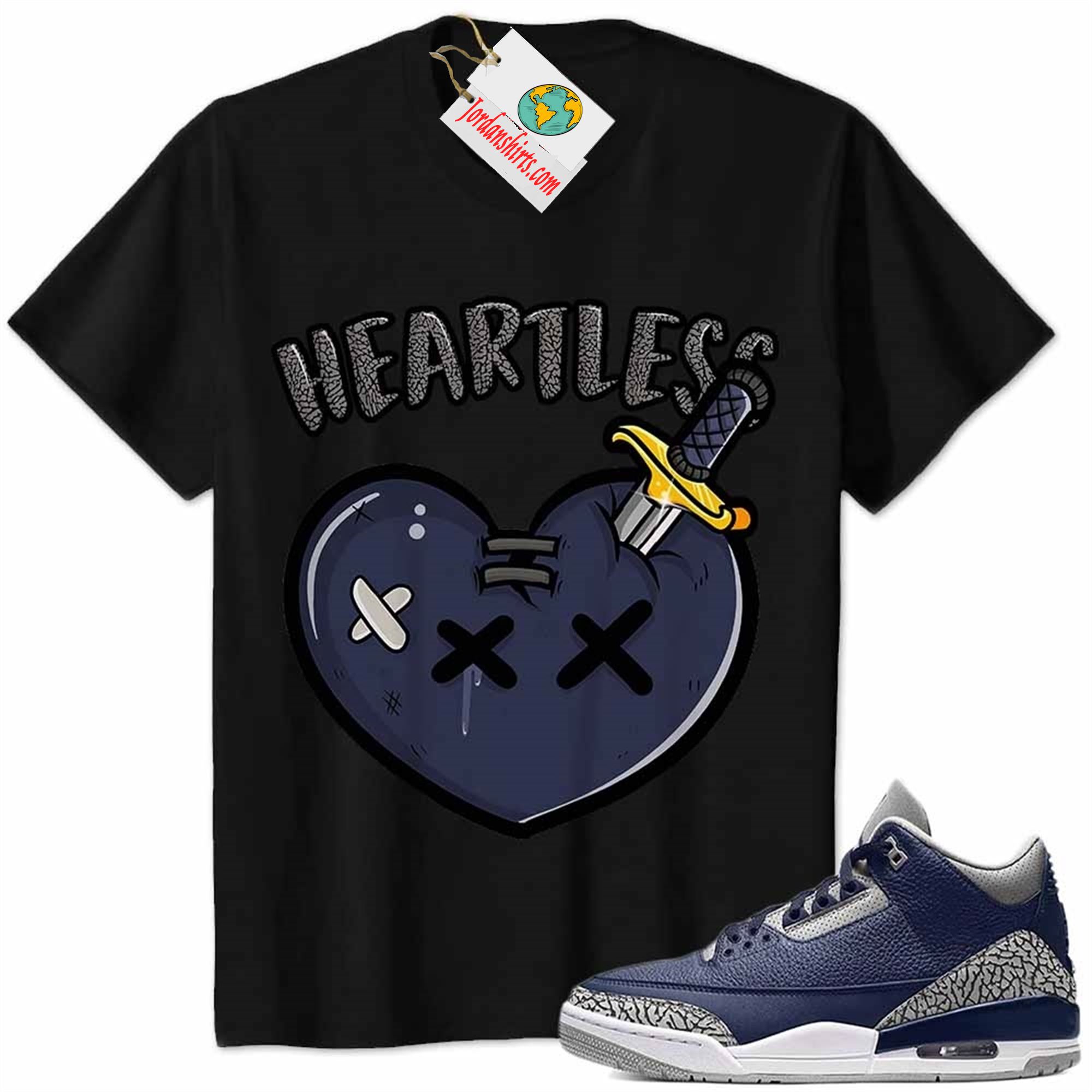Jordan 3 Shirt, Crying Heart Heartless Black Air Jordan 3 Georgetown Midnight Navy 3s Size Up To 5xl