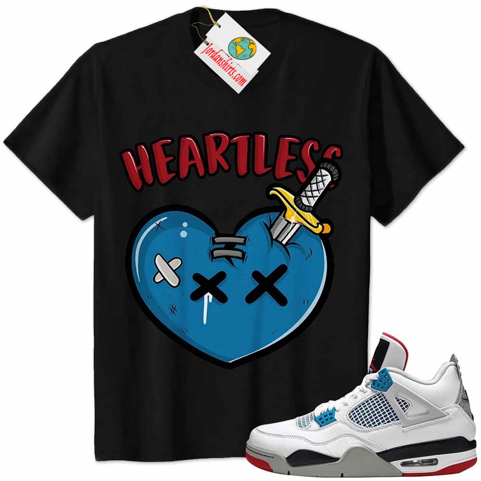 Jordan 4 Shirt, Crying Heart Heartless Black Air Jordan 4 What The 4s Plus Size Up To 5xl