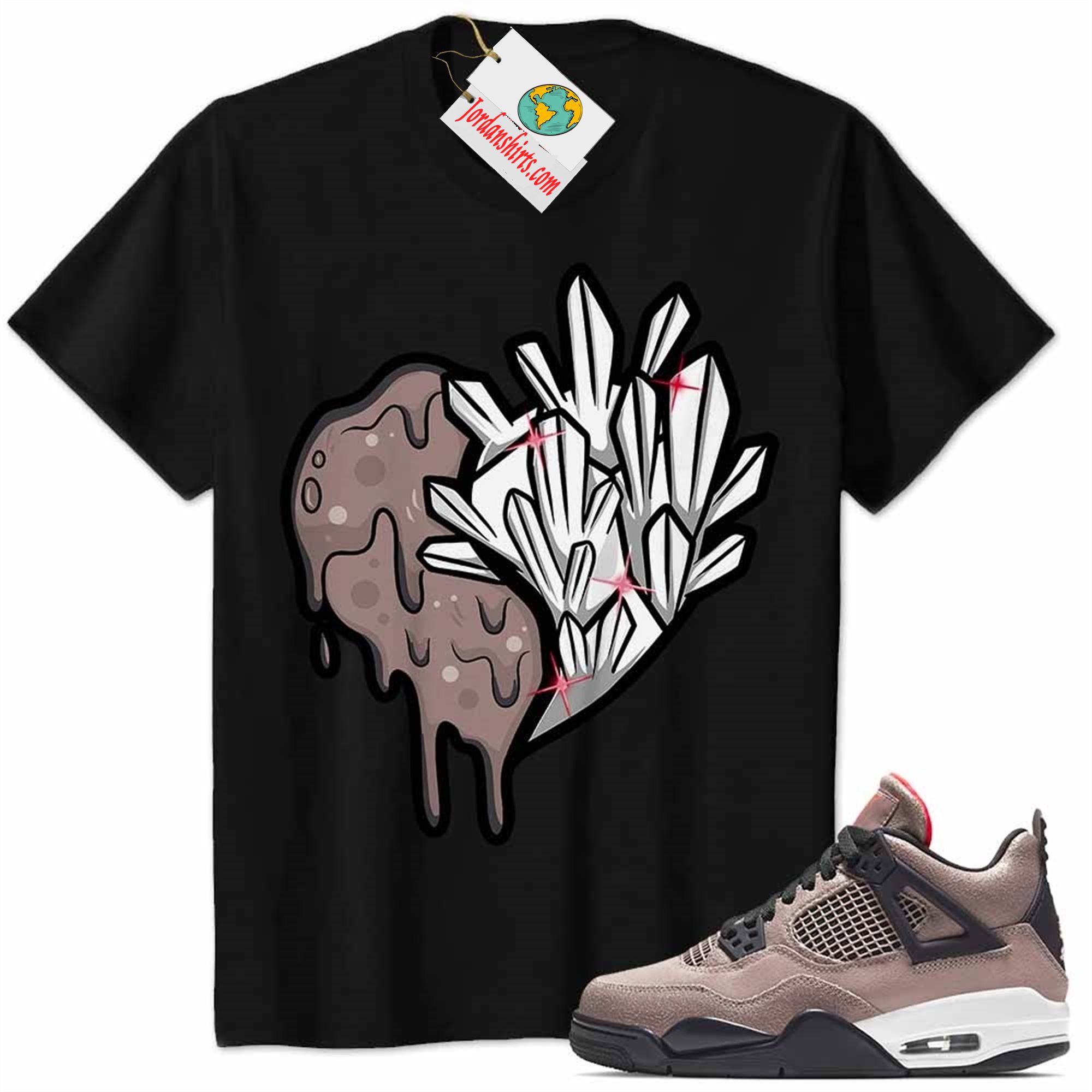 Jordan 4 Shirt, Crystal And Melt Heart Black Air Jordan 4 Taupe Haze 4s Plus Size Up To 5xl