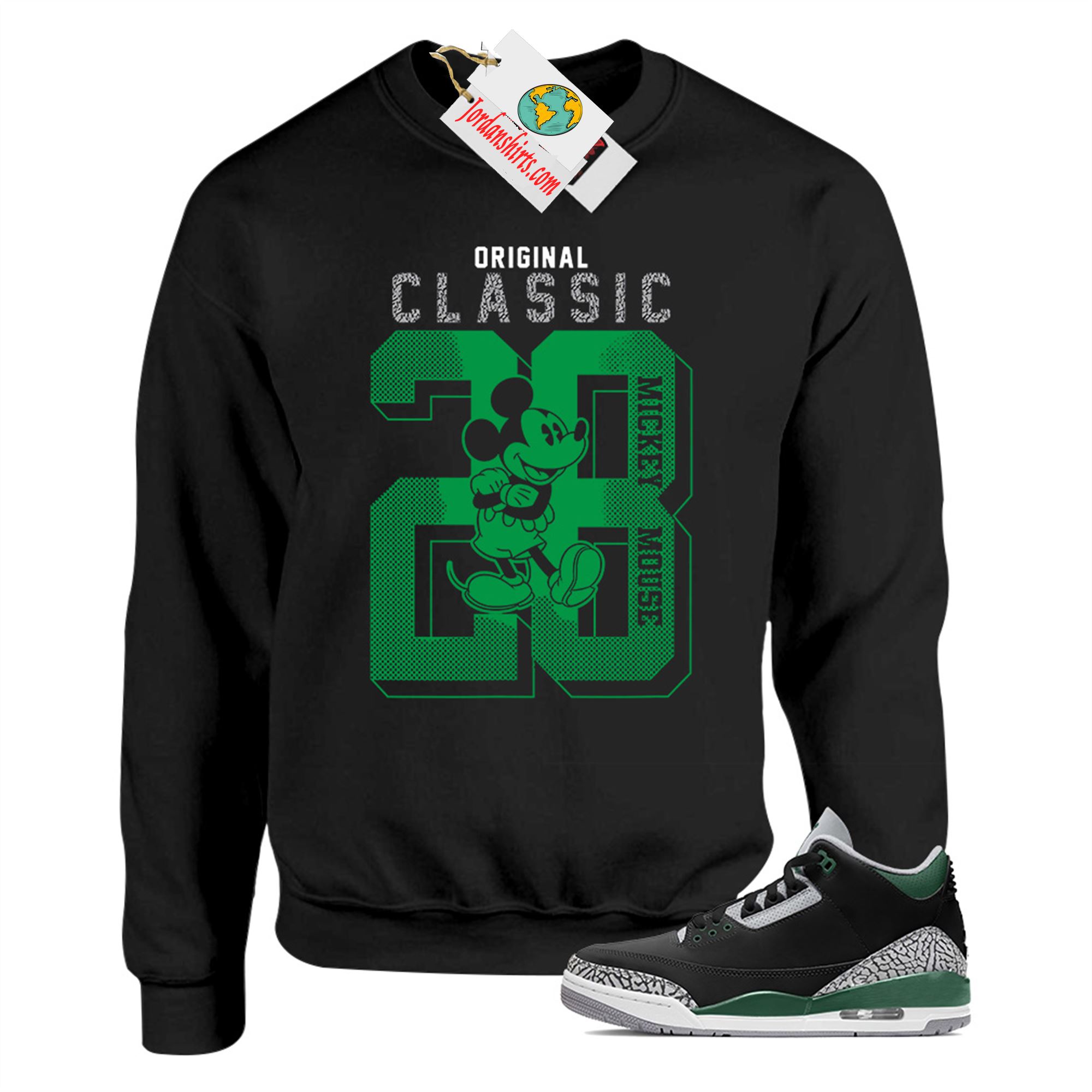 Jordan 3 Sweatshirt, Disney Mickey Mouse Classic 28 Black Sweatshirt Air Jordan 3 Pine Green 3s Plus Size Up To 5xl