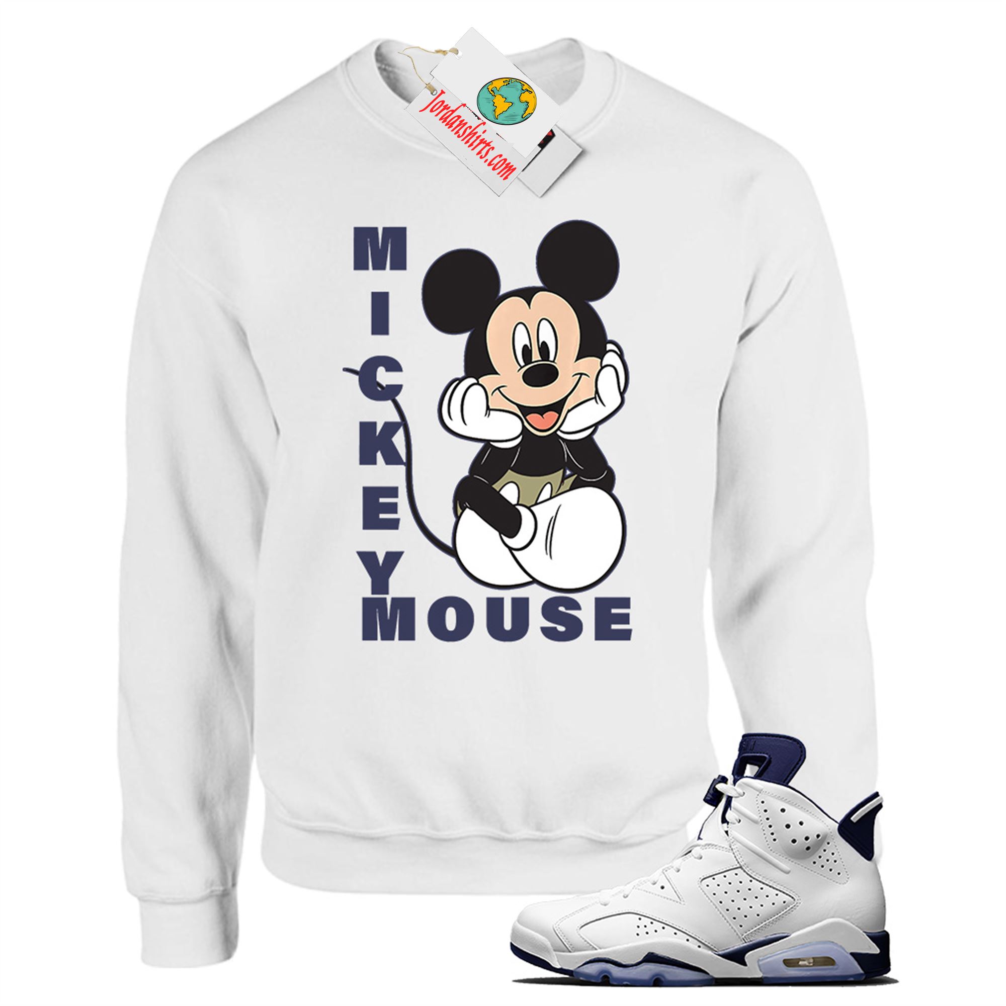 Jordan 6 Sweatshirt, Disney Mickey Mouse Hands In Face White Sweatshirt Air Jordan 6 Midnight Navy 6s Plus Size Up To 5xl