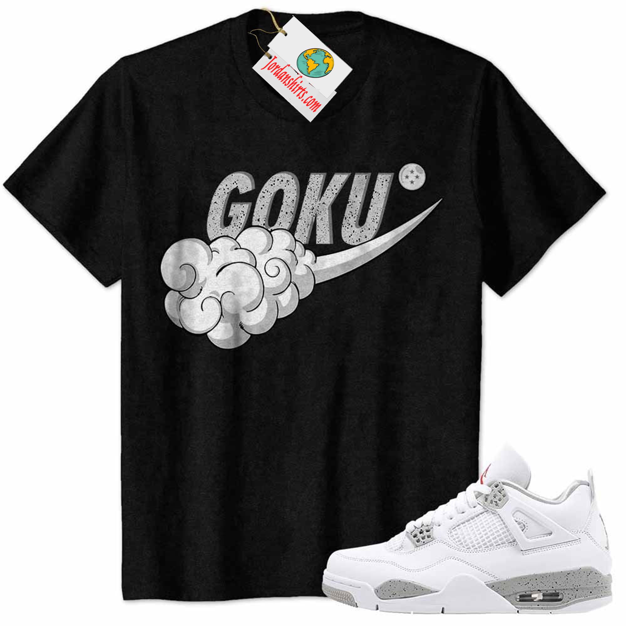 Jordan 4 Shirt, Dragonball Z Nike Goku Nimbus Cloud Black Air Jordan 4 White Oreo 4s Plus Size Up To 5xl