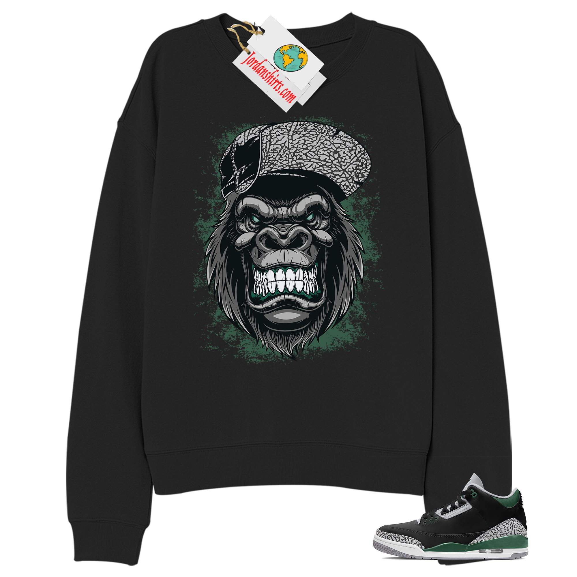 Jordan 3 Sweatshirt, Ferocious Gorilla Black Sweatshirt Air Jordan 3 Pine Green 3s Full Size Up To 5xl