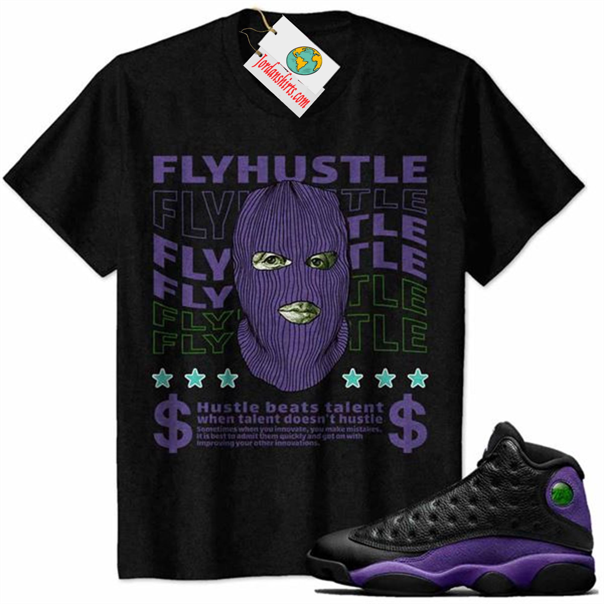 Jordan 13 Shirt, Fly Hustle Benjamin Franklin Ski Mask Black Air Jordan 13 Court Purple 13s Plus Size Up To 5xl