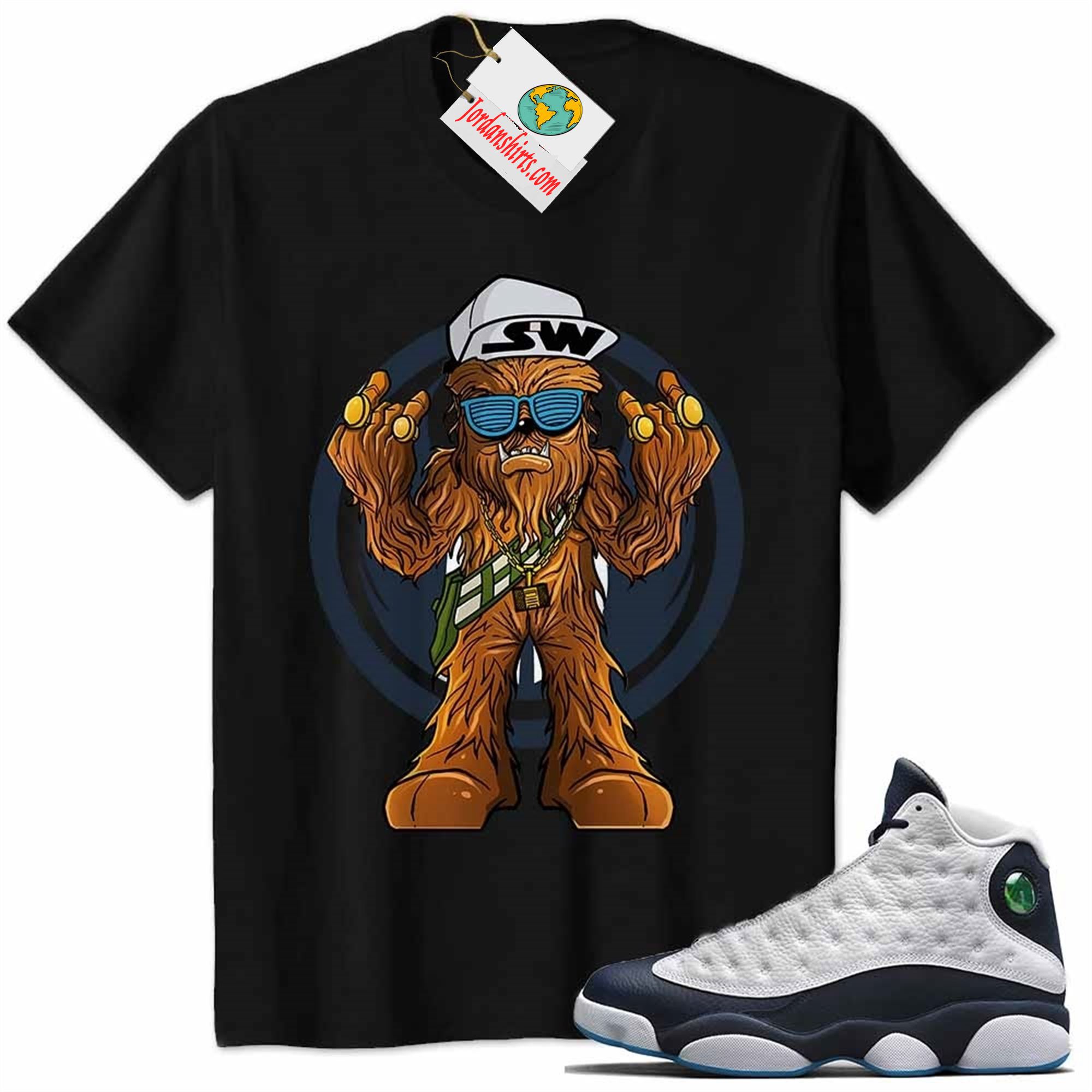 Jordan 13 Shirt, Gangster Chewbacca Stars War Black Air Jordan 13 Obsidian 13s Size Up To 5xl
