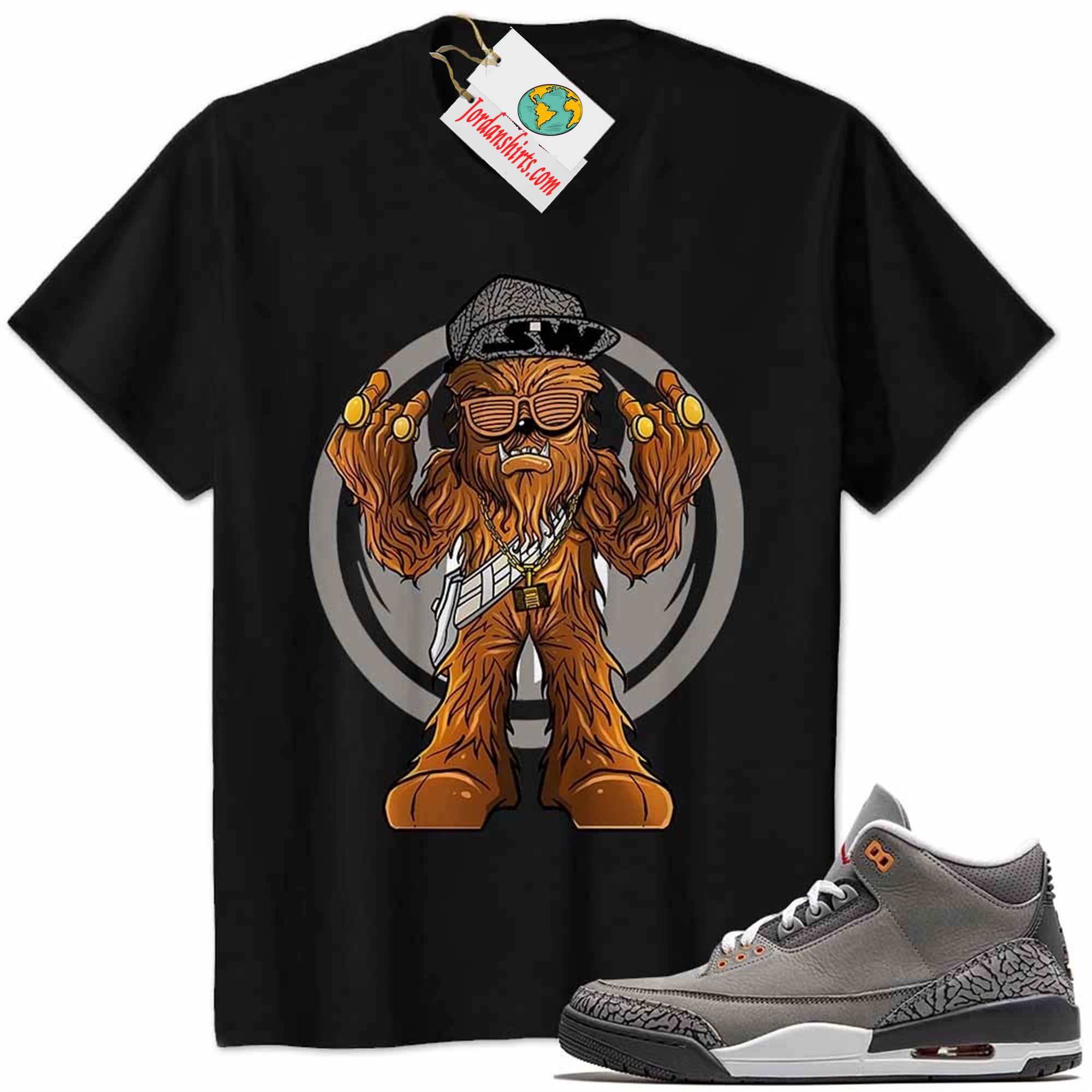 Jordan 3 Shirt, Gangster Chewbacca Stars War Black Air Jordan 3 Cool Grey 3s Full Size Up To 5xl