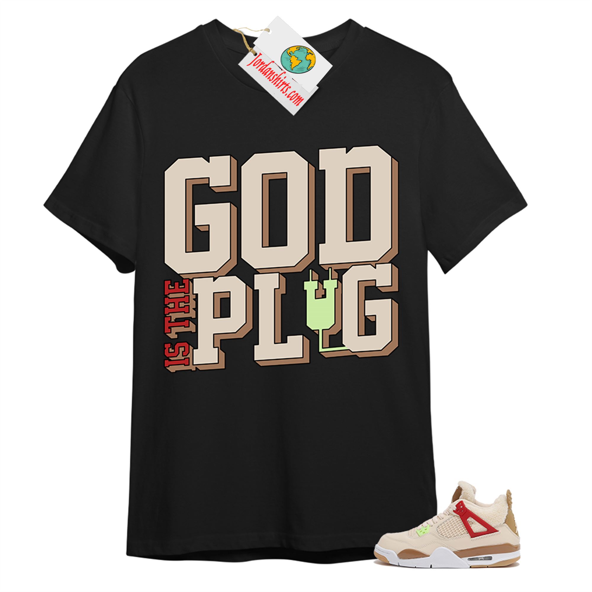 Jordan 4 Shirt, God Is The Plug Black T-shirt Air Jordan 4 Wild Things 4s Full Size Up To 5xl