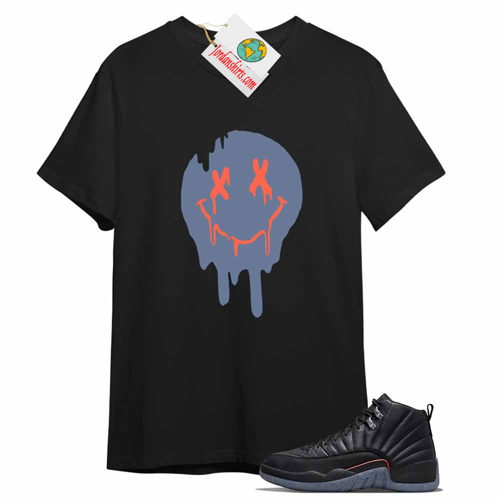 Jordan 12 Shirt, Happy Face Dripping Black T-shirt Air Jordan 12 Utility Grind 12s Size Up To 5xl