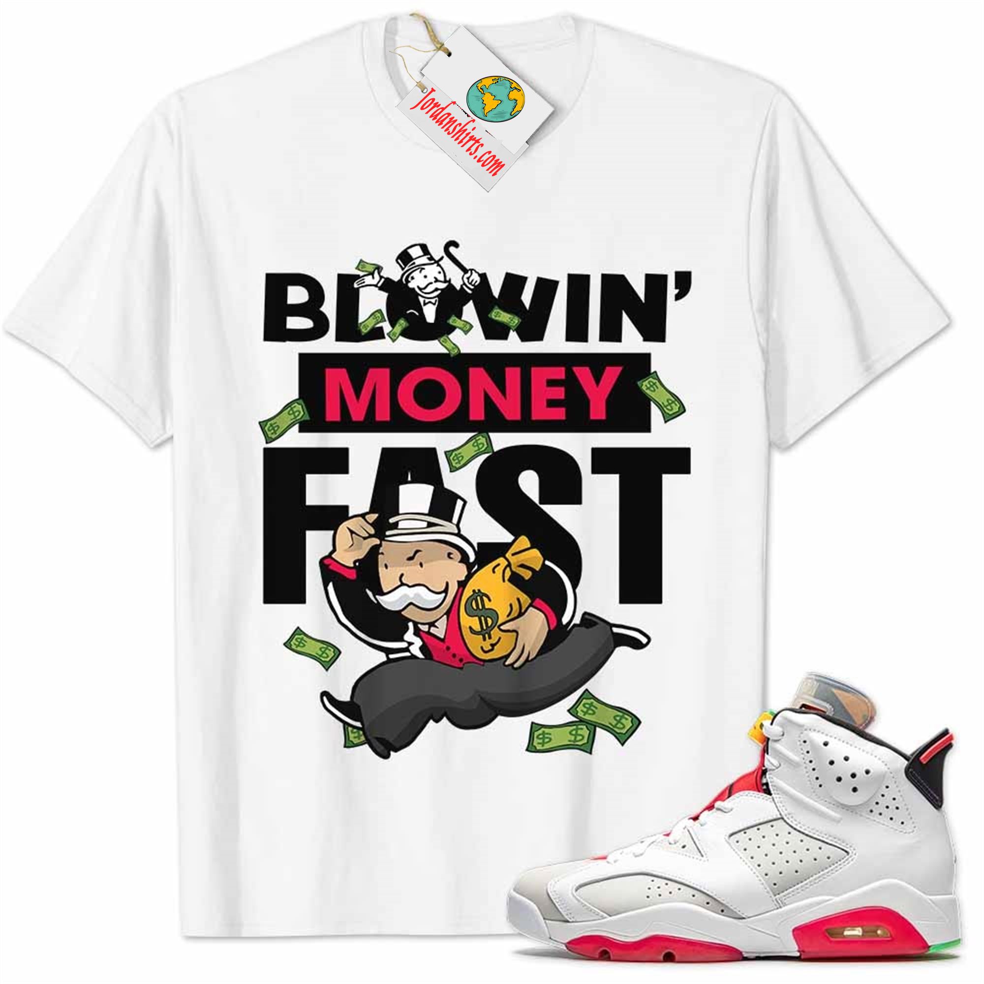 Jordan 6 Shirt, Hare 6s Shirt Blowin Money Fast Mr Monopoly White Plus Size Up To 5xl