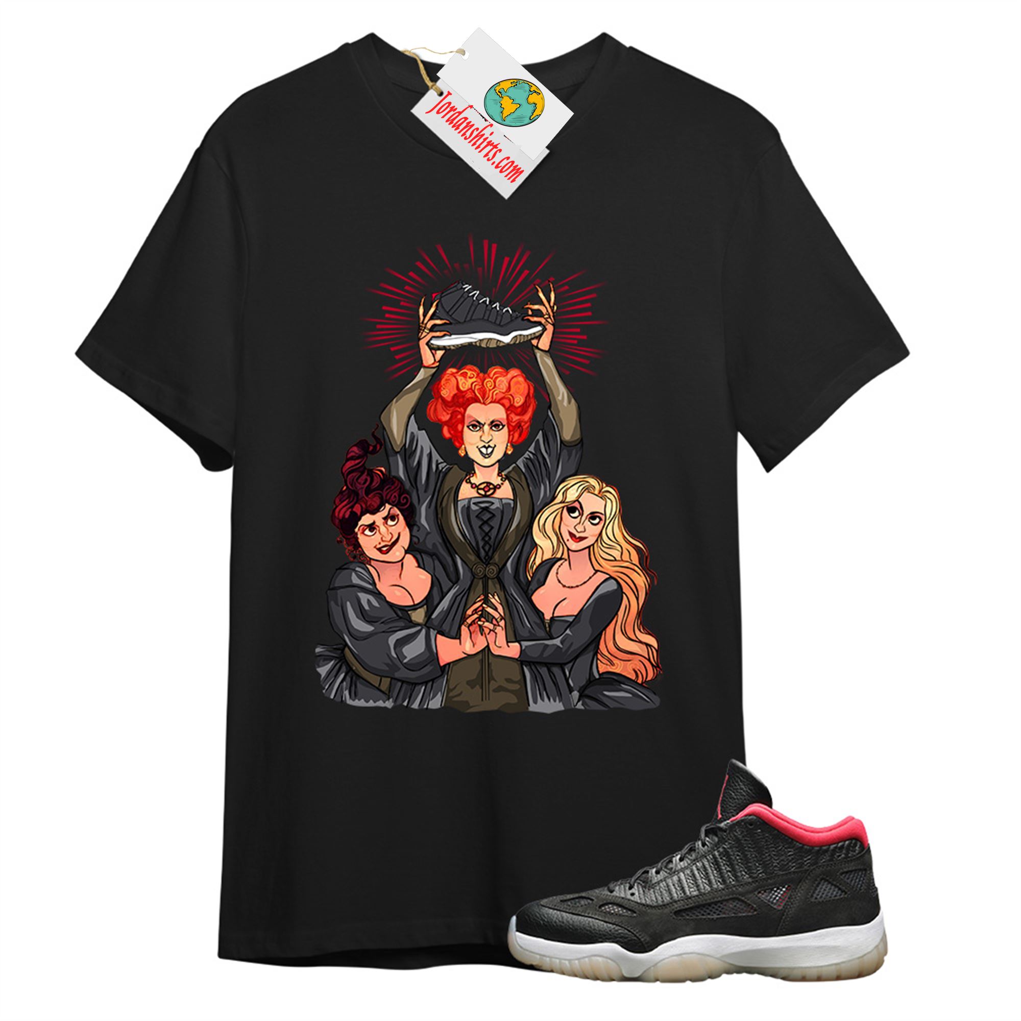 Jordan 11 Shirt, Hocus Pocus Three Witches Black T-shirt Air Jordan 11 Bred 11s Size Up To 5xl