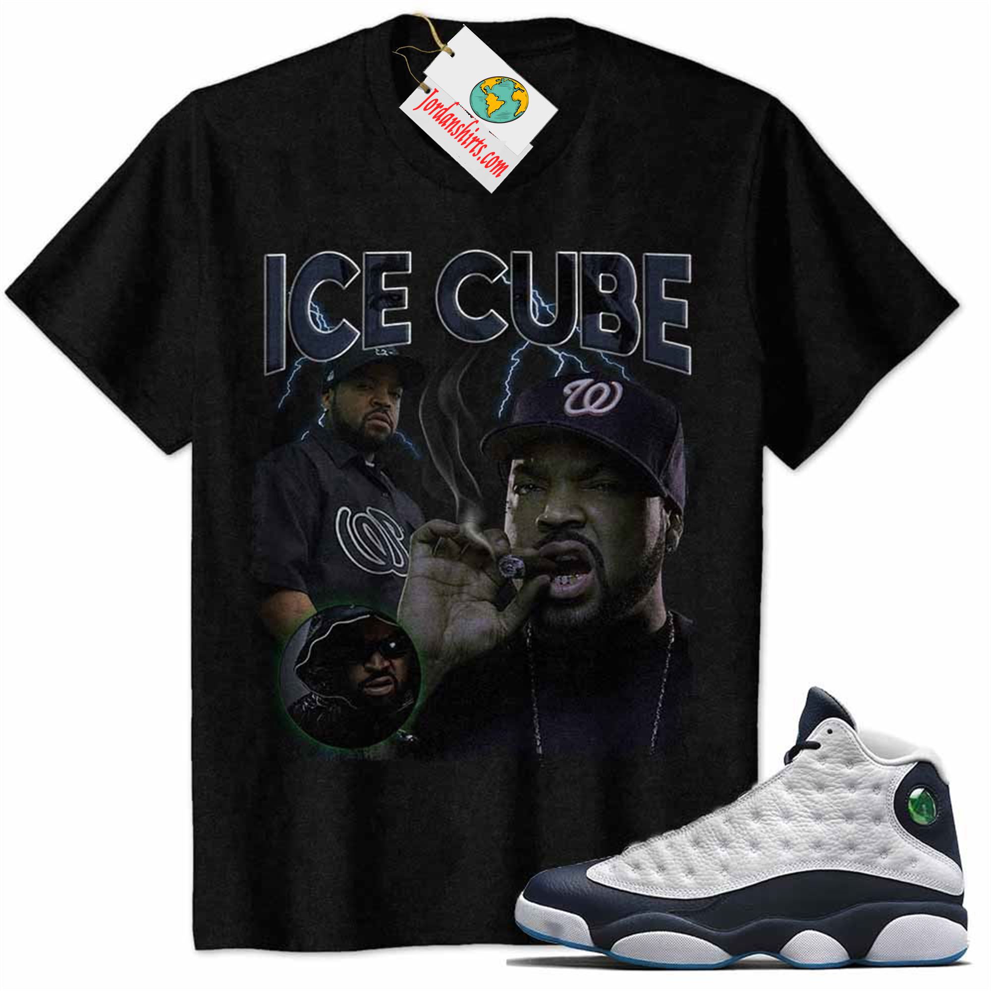 Jordan 13 Shirt, Ice Cube Black Air Jordan 13 Obsidian 13s Full Size Up To 5xl