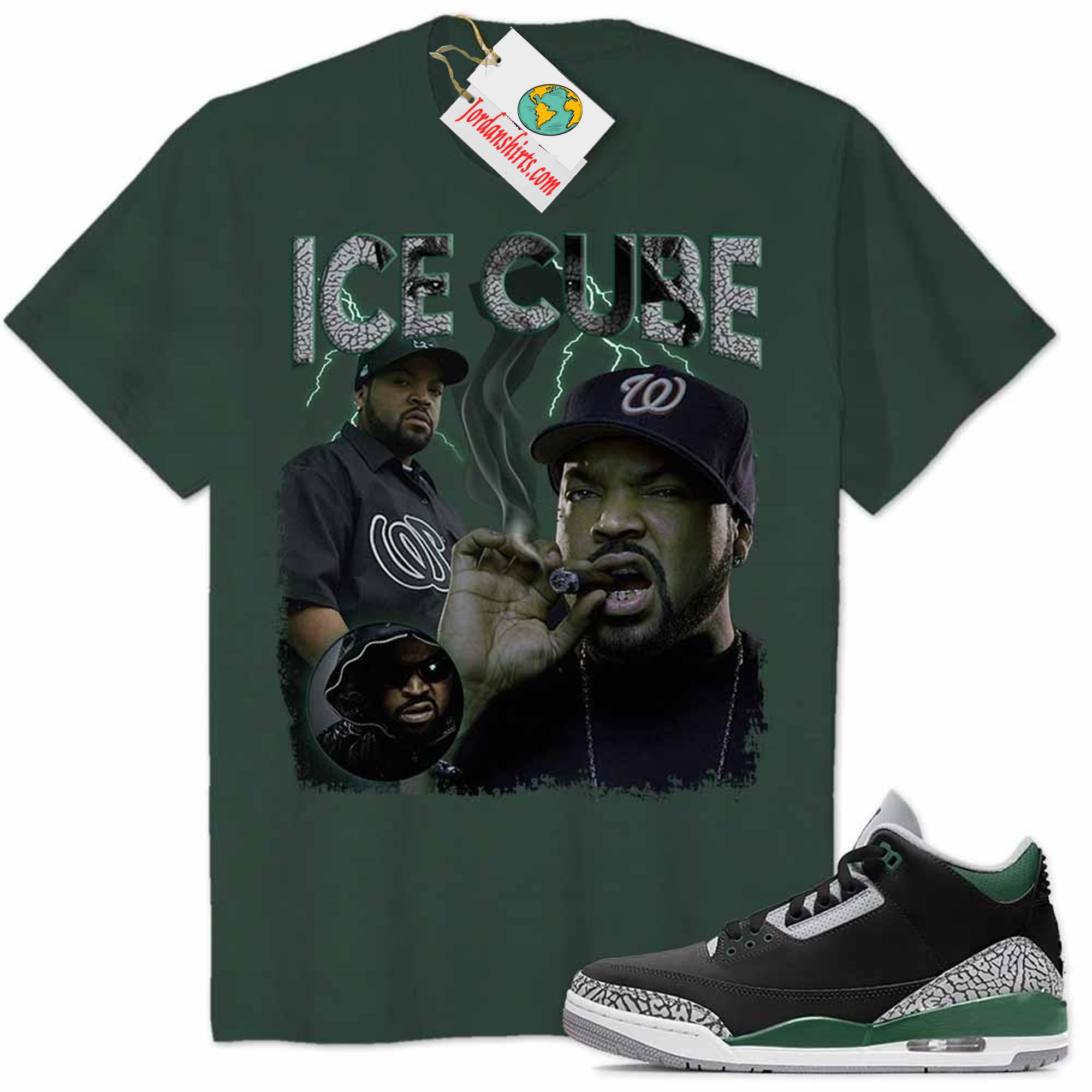 Jordan 3 Shirt, Ice Cube Forest Air Jordan 3 Pine Green 3s Plus Size Up To 5xl