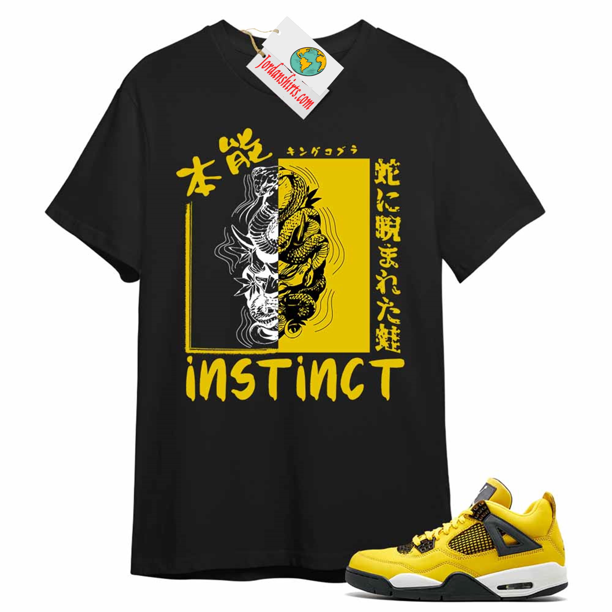 Jordan 4 Shirt, Instinct Fearless Snake Black Air Jordan 4 Tour Yellow Lightning 4s Plus Size Up To 5xl