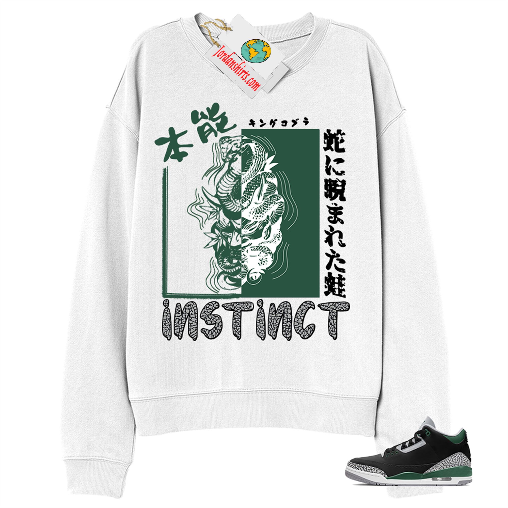 Jordan 3 Sweatshirt, Instinct Fearless Snake White Sweatshirt Air Jordan 3 Pine Green 3s Size Up To 5xl