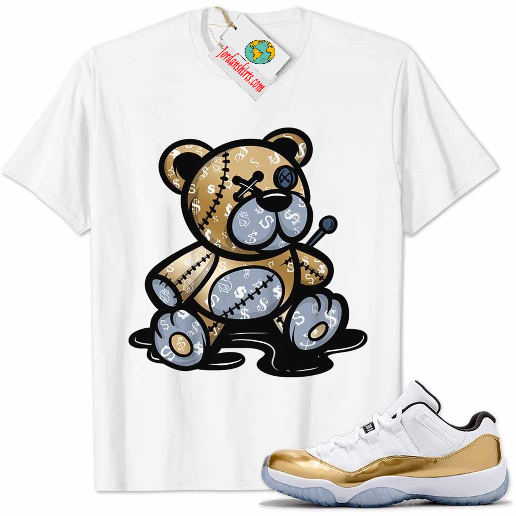 Jordan 11 Shirt, Jordan 11 Metallic Gold Shirt Teddy Bear All Money In White Size Up To 5xl