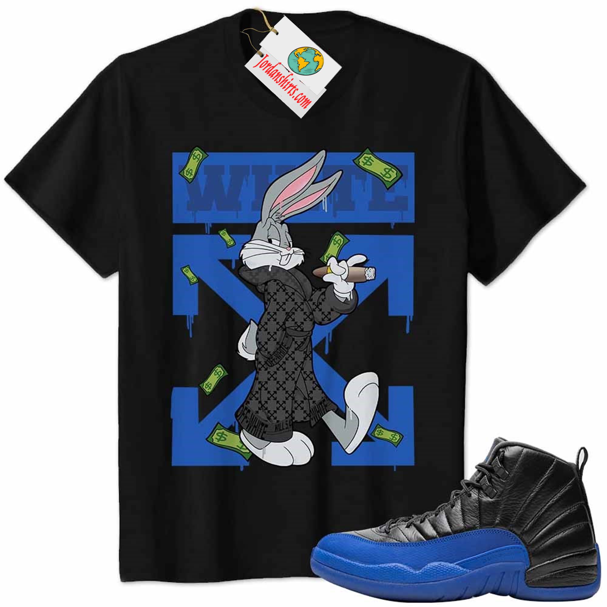 Jordan 12 Shirt, Jordan 12 Game Royal Shirt Bug Bunny Smokes Weed Money Falling Black Plus Size Up To 5xl