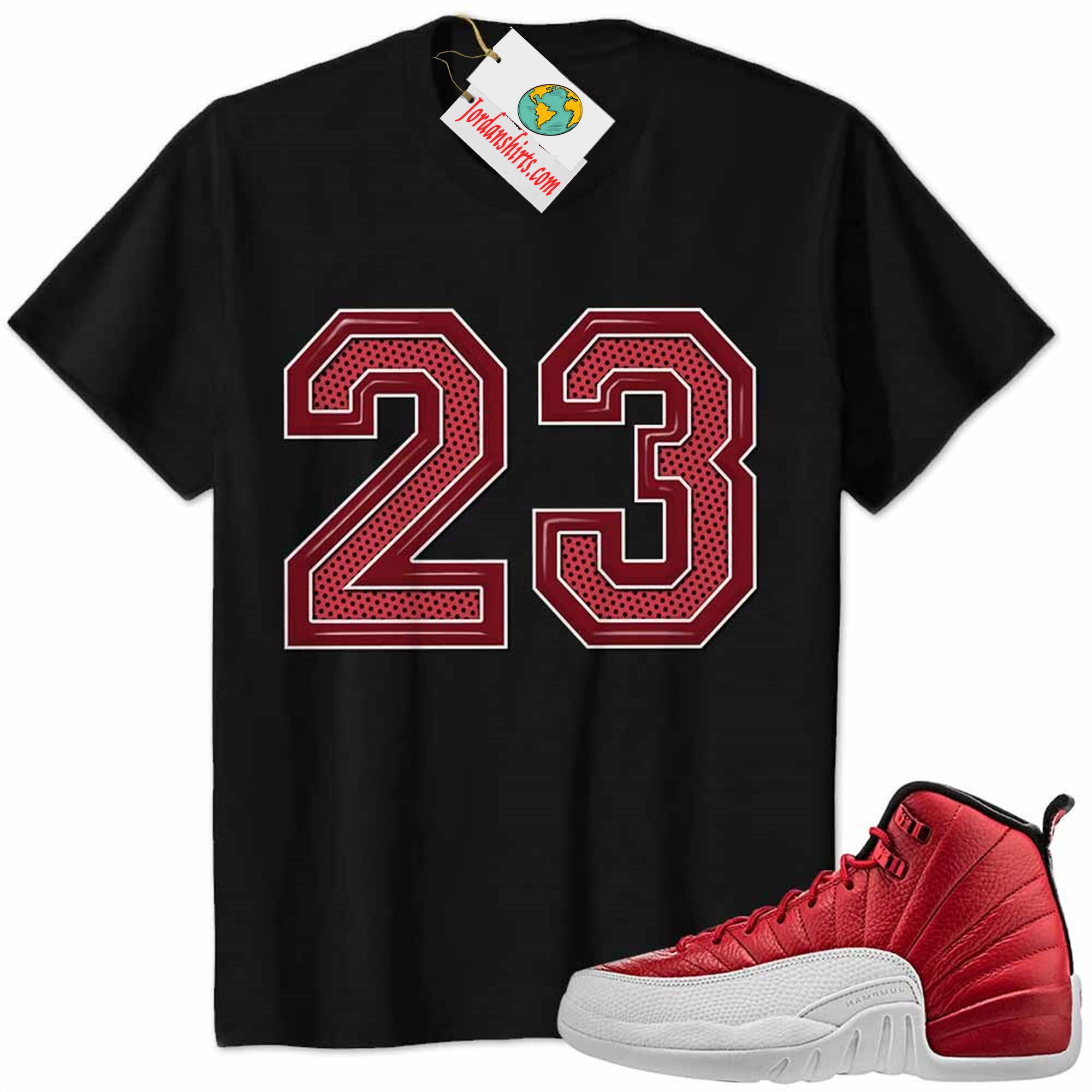 Jordan 12 Shirt, Jordan 12 Gym Red Shirt Michael Jordan Number 23 Black Full Size Up To 5xl