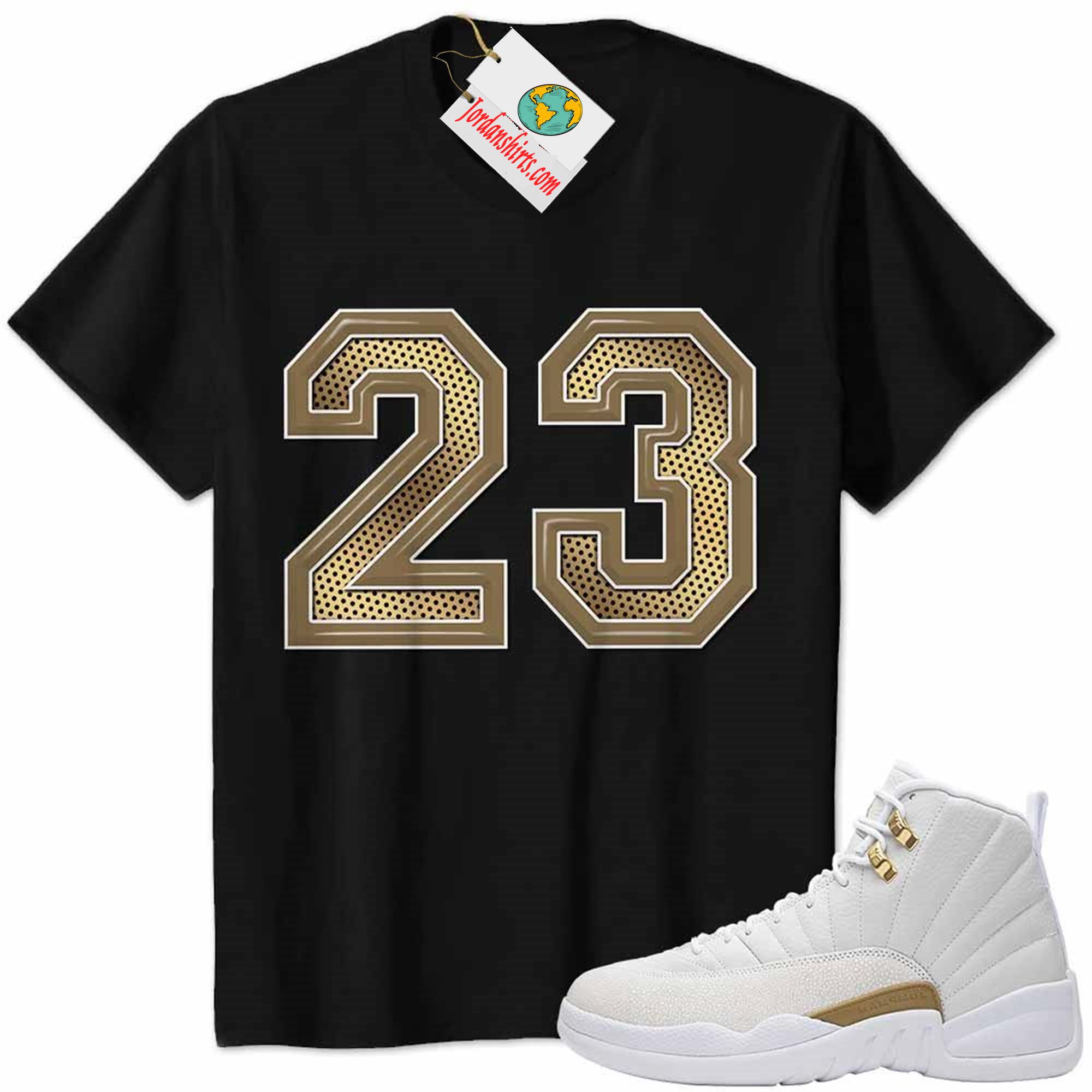 Jordan 12 Shirt, Jordan 12 Ovo Shirt Michael Jordan Number 23 Black Plus Size Up To 5xl