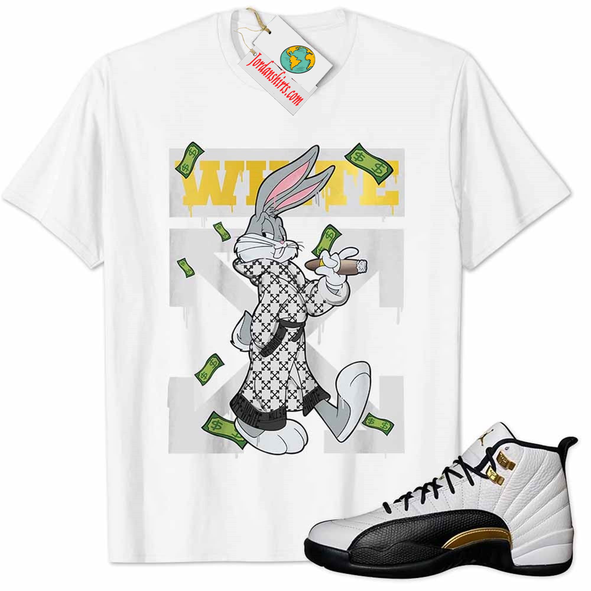 Jordan 12 Shirt, Jordan 12 Royalty Shirt Bug Bunny Smokes Weed Money Falling White Full Size Up To 5xl