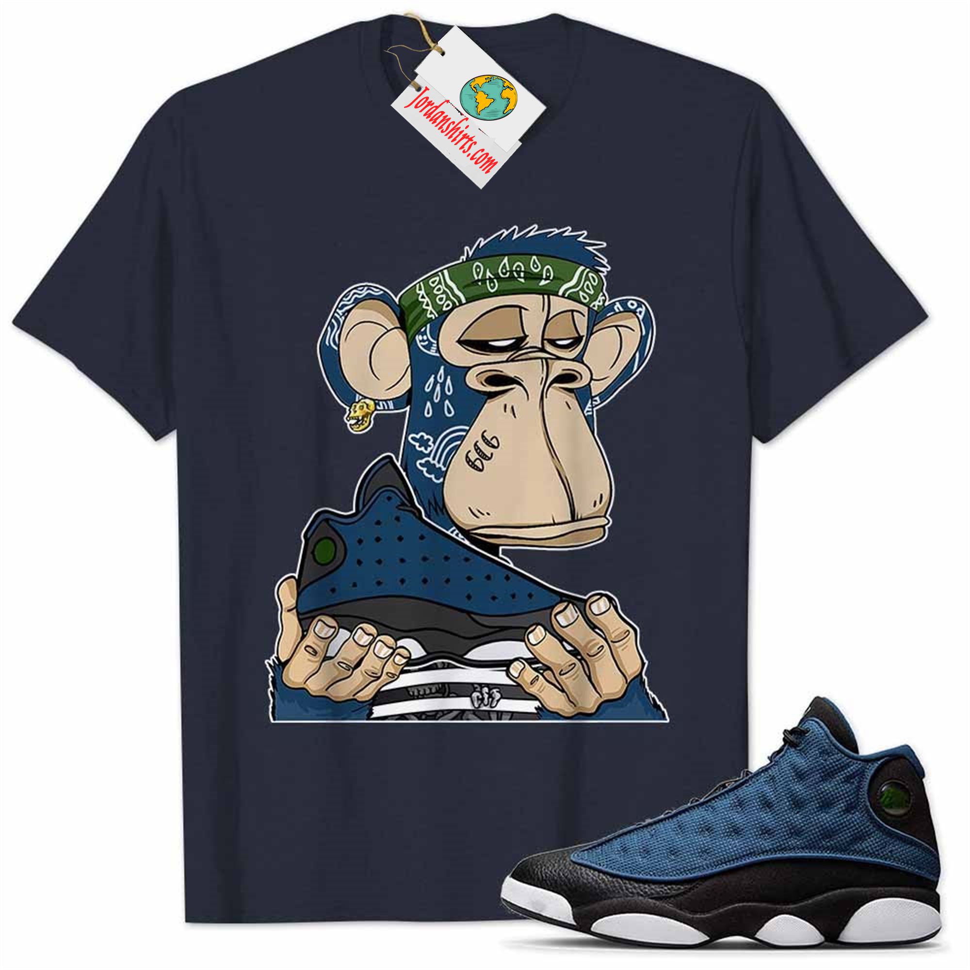 Jordan 13 Shirt, Jordan 13 Brave Blue Shirt Bored Ape Monkey Got Em Navy Size Up To 5xl